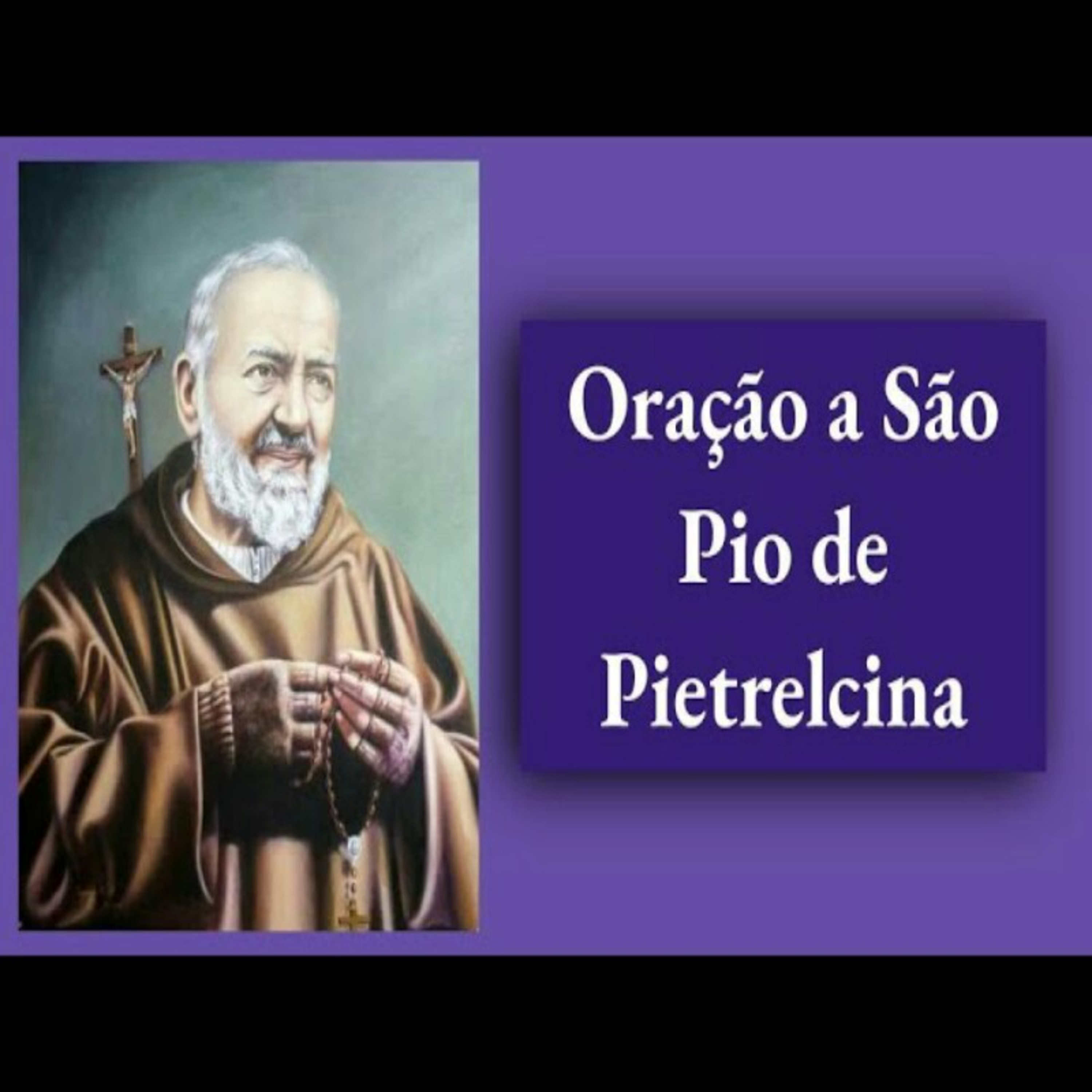 Oração a São Pio de Pietrelcina episode artwork