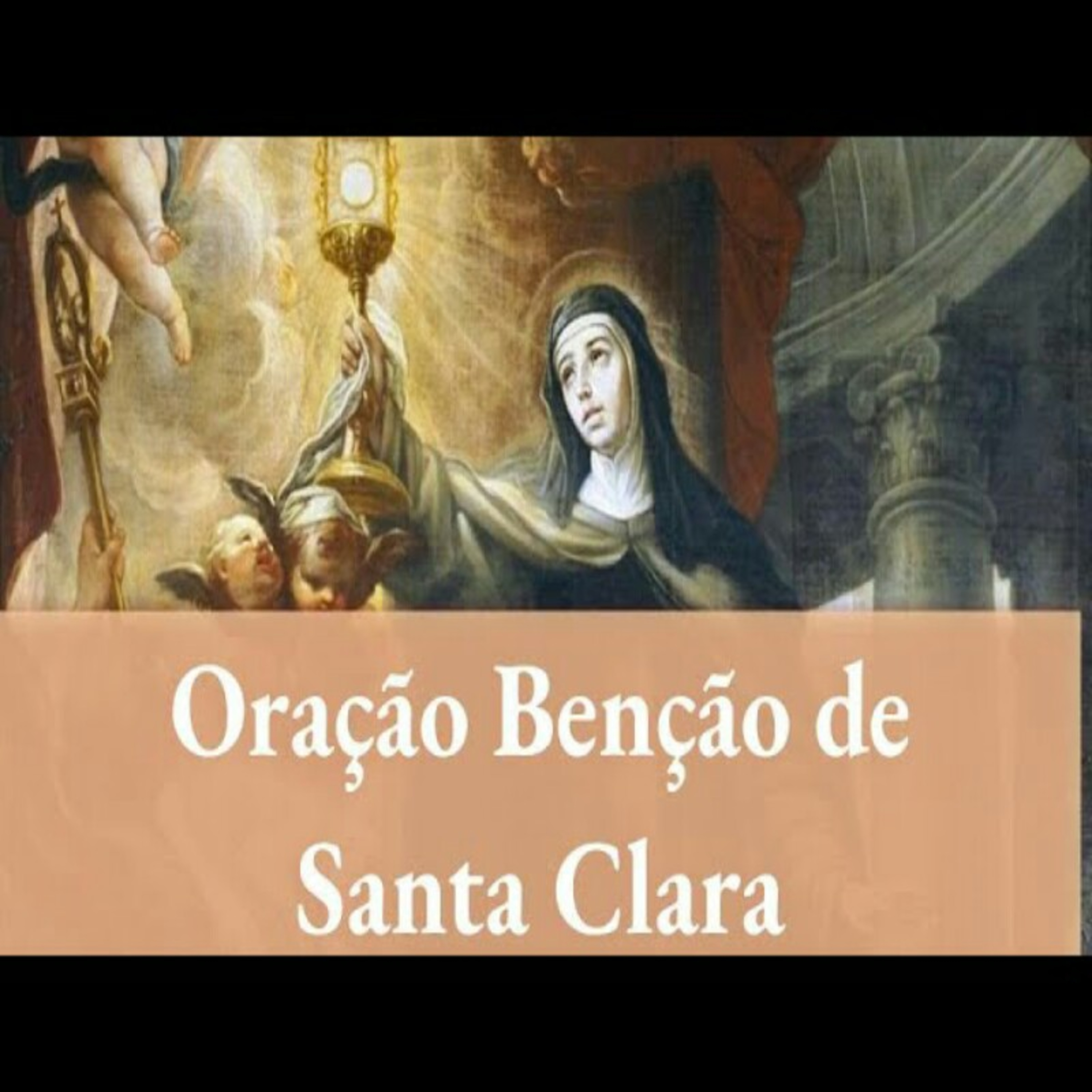 Oração Benção de Santa Clara episode artwork
