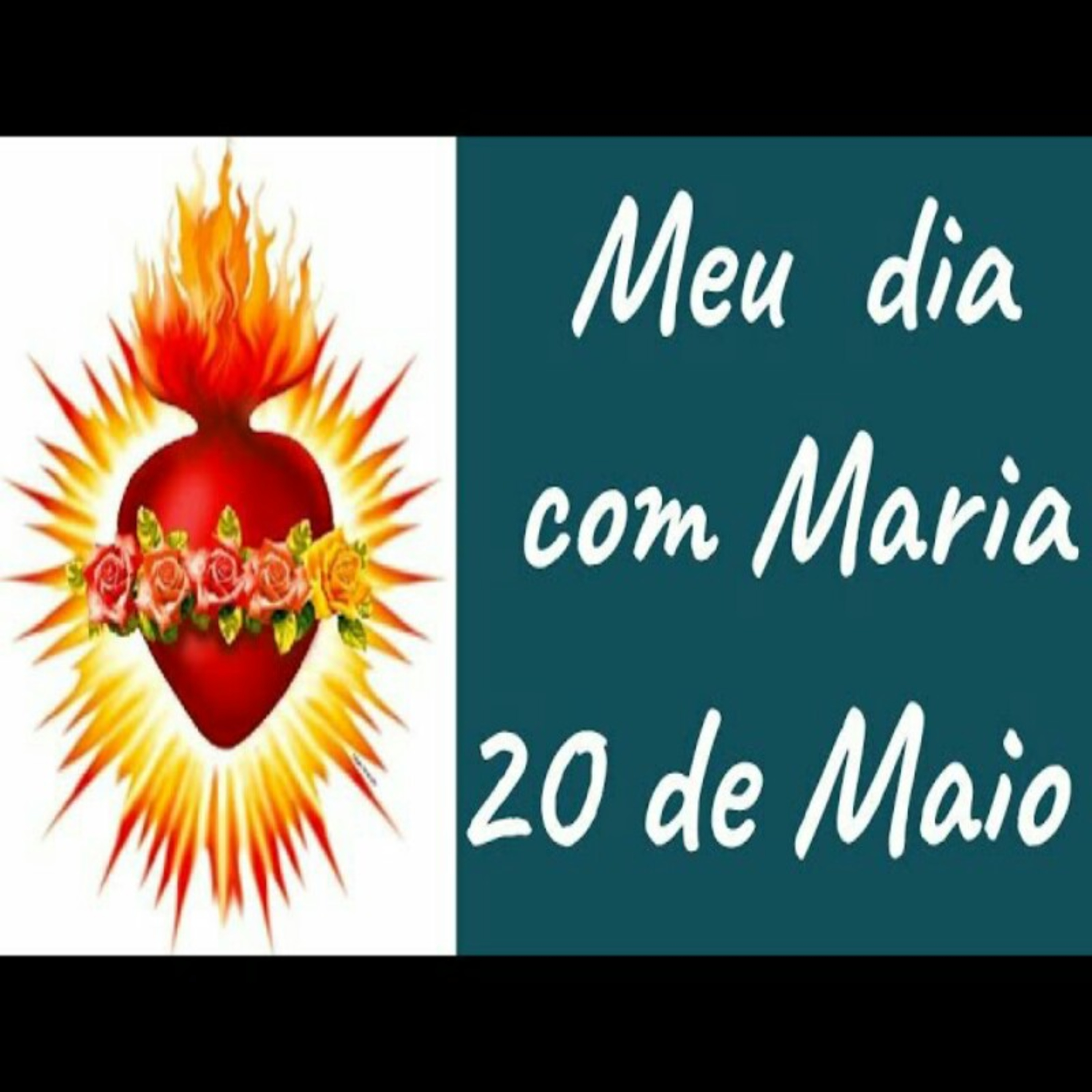 Meu dia com Maria  20 de maio episode artwork