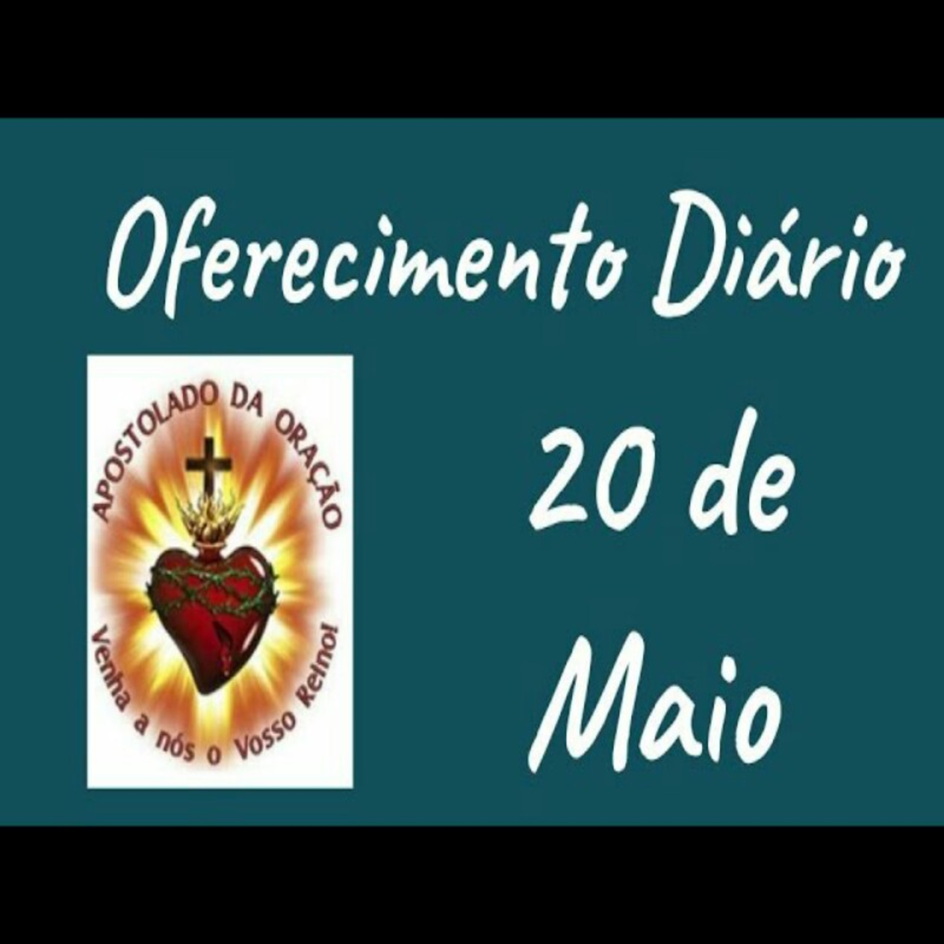 Oferecimento Diário 20 de maio episode artwork