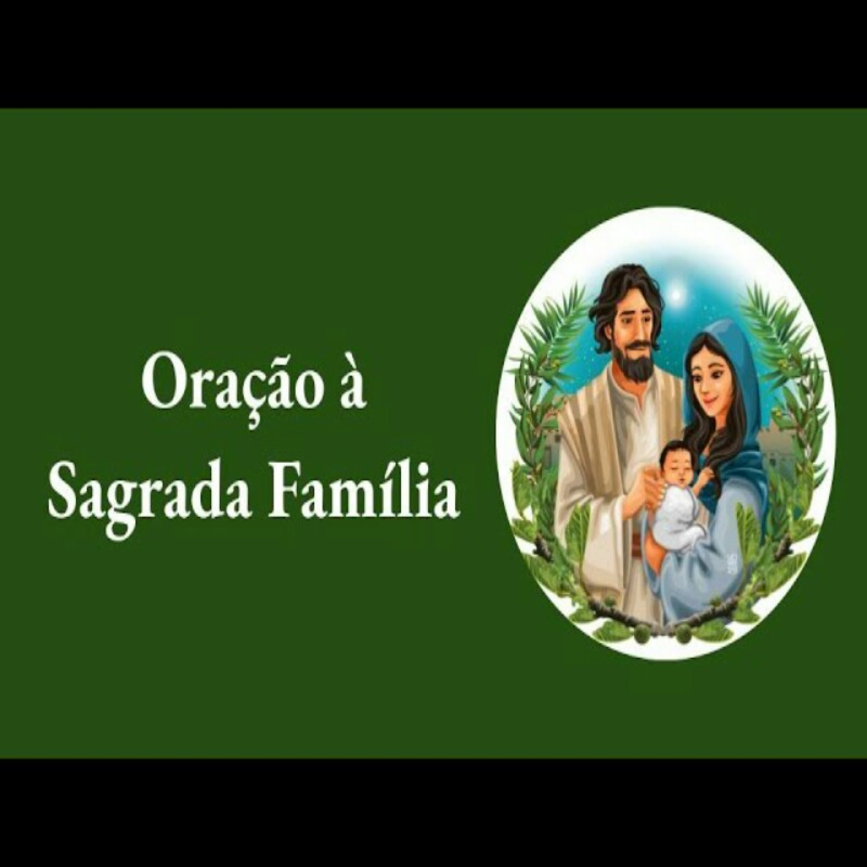 Oração À Sagrada Família episode artwork