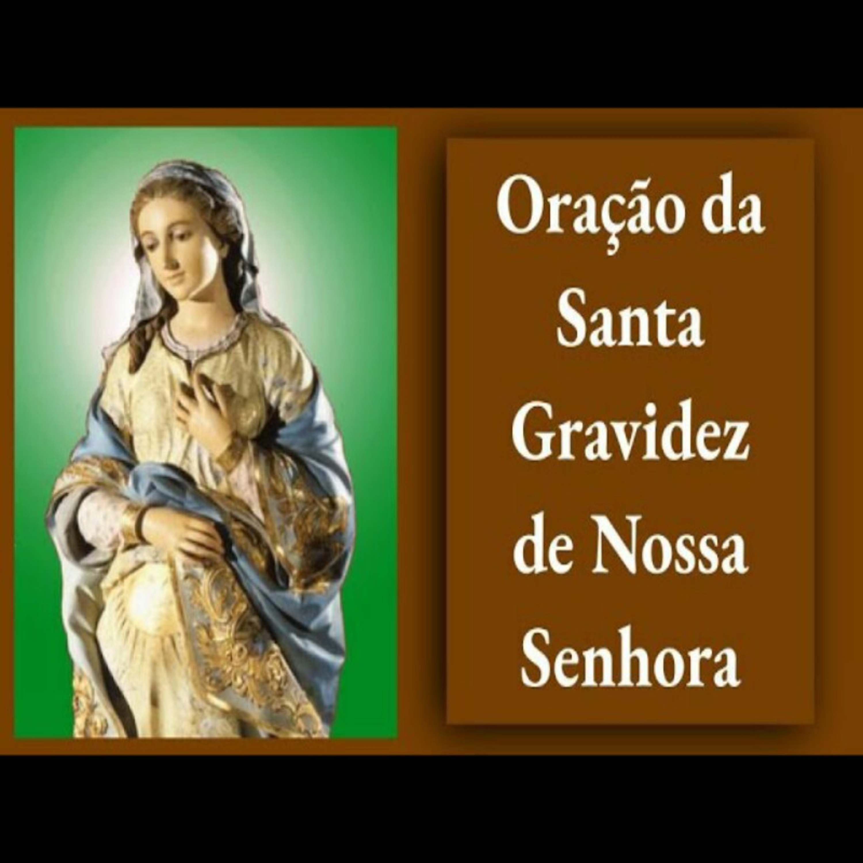 Oração da Santa Gravidez de N. Senhora episode artwork
