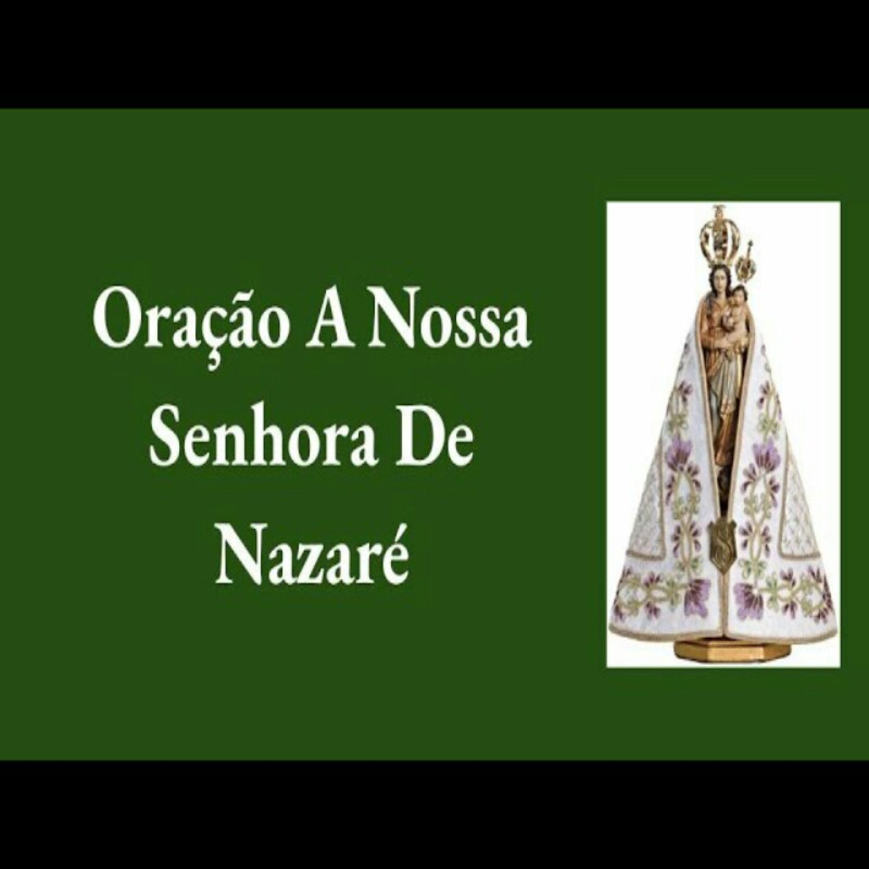 Oração a Nossa Senhora de Nazaré episode artwork
