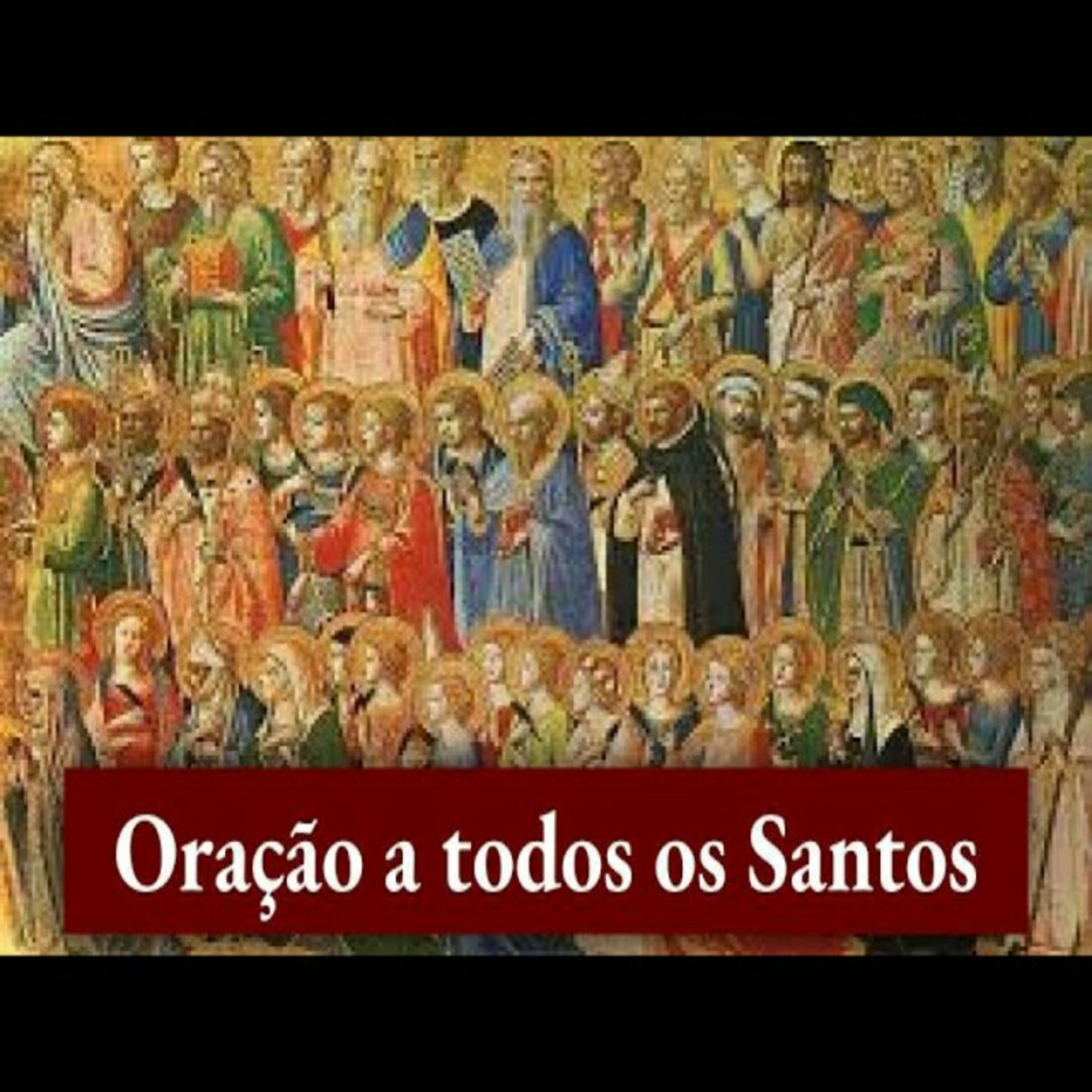 Oração a Todos os Santos episode artwork