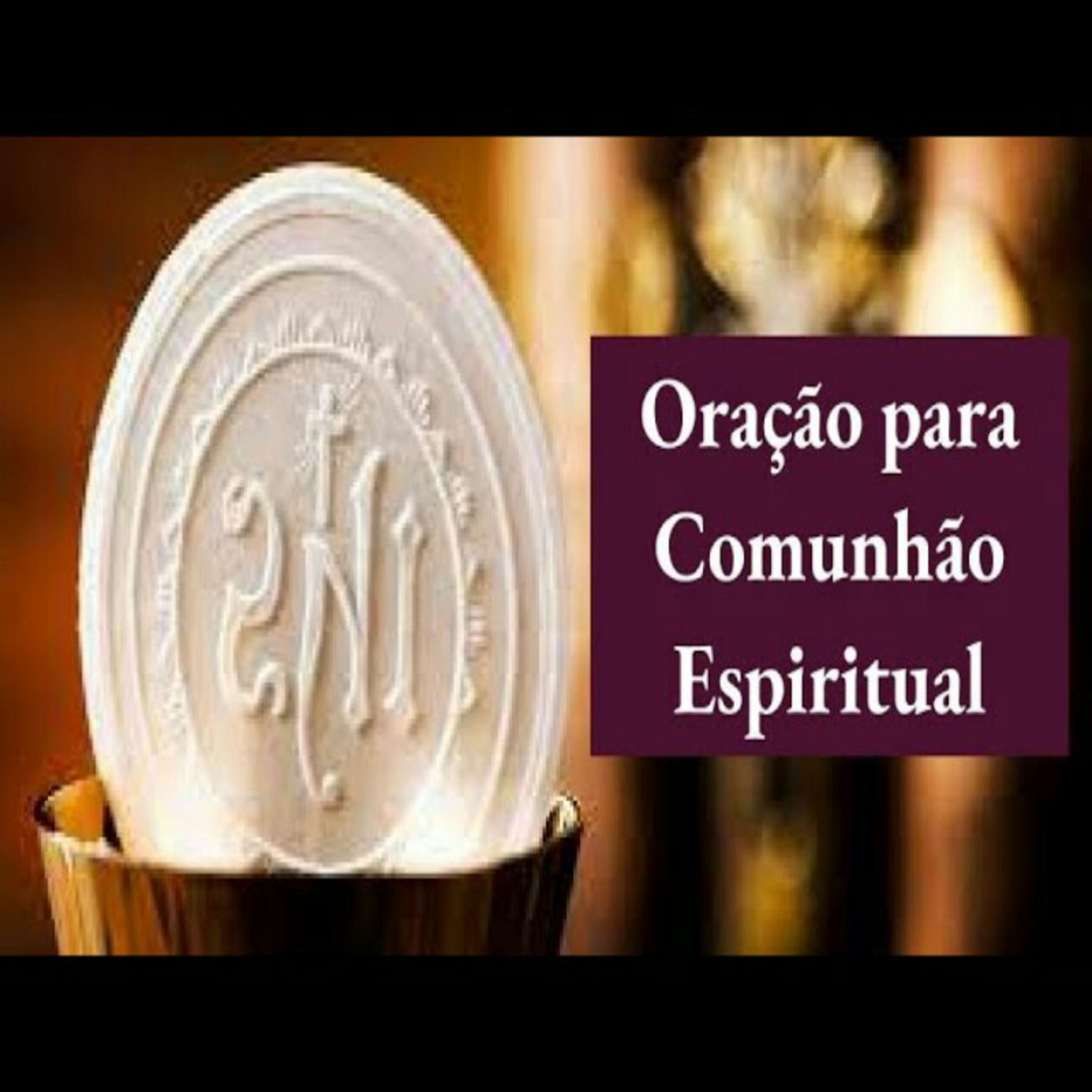 Segunda Oração de Comunhão espiritual episode artwork