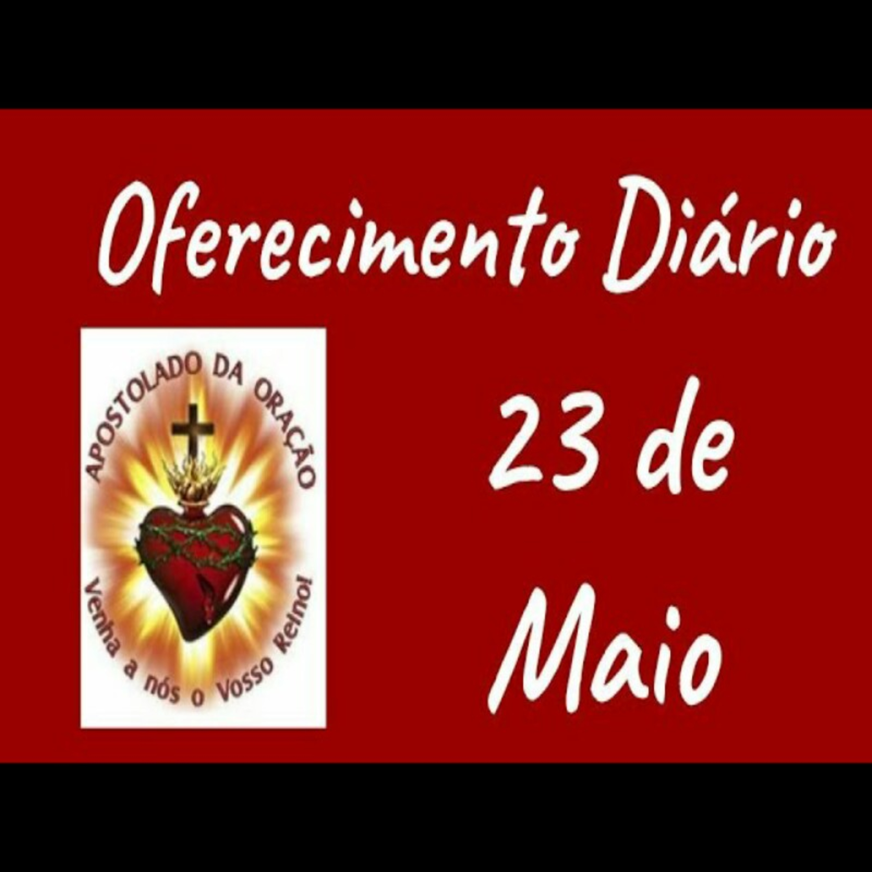 Oferecimento Diário 23 de maio episode artwork