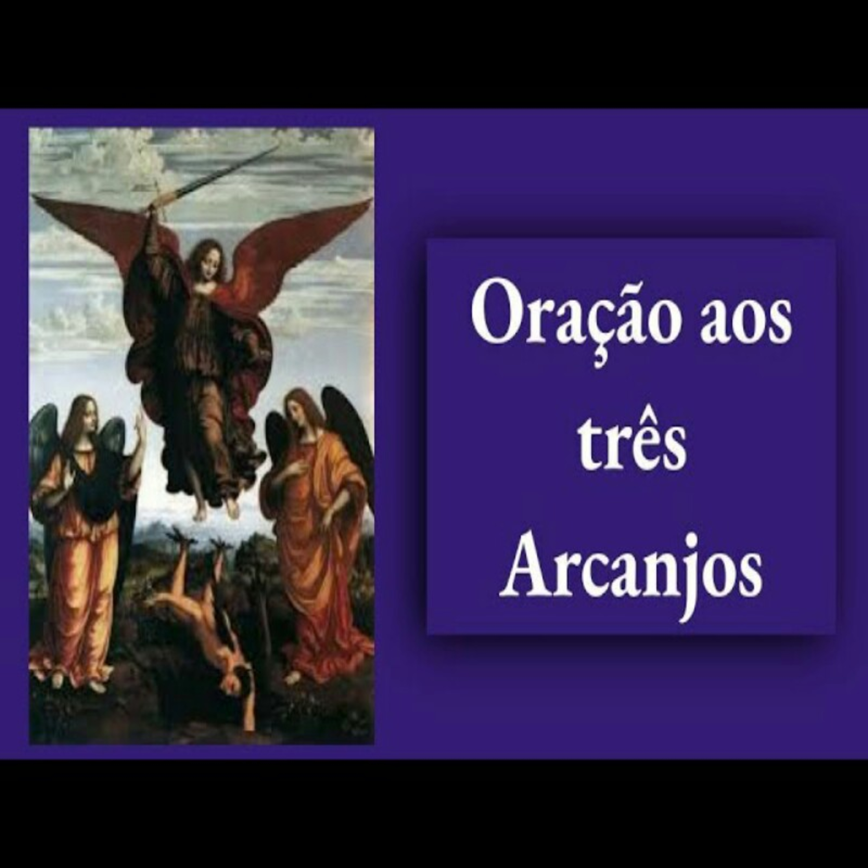 Oração aos três Arcanjos episode artwork