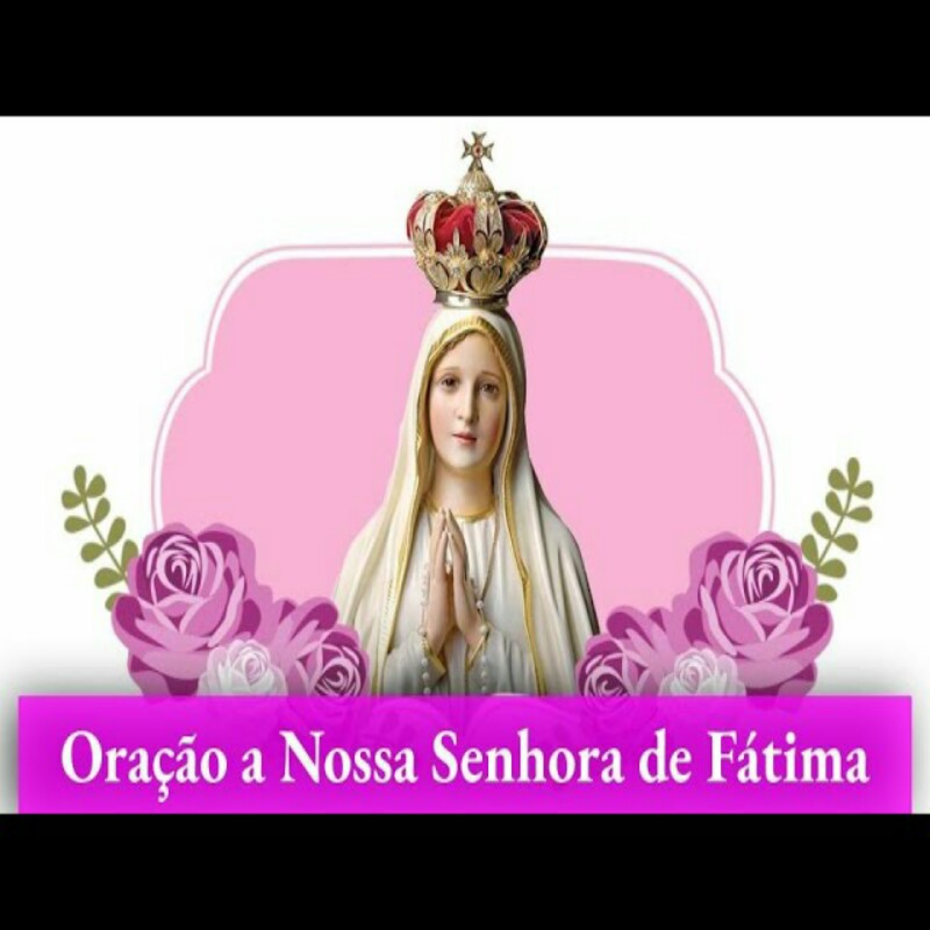 Oração a Nossa Senhora de Fátima episode artwork