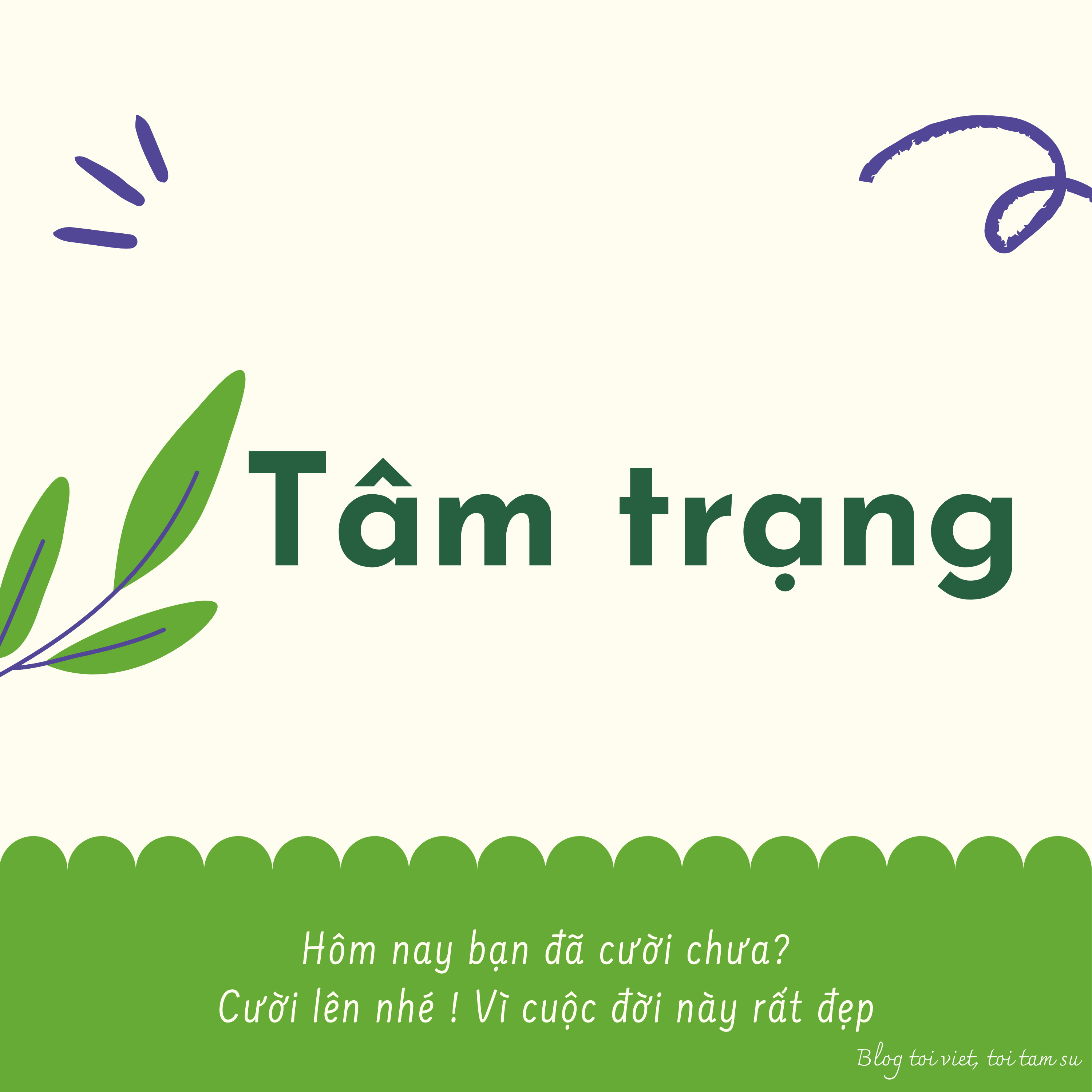 Blog tôi viết, tôi tâm sự
