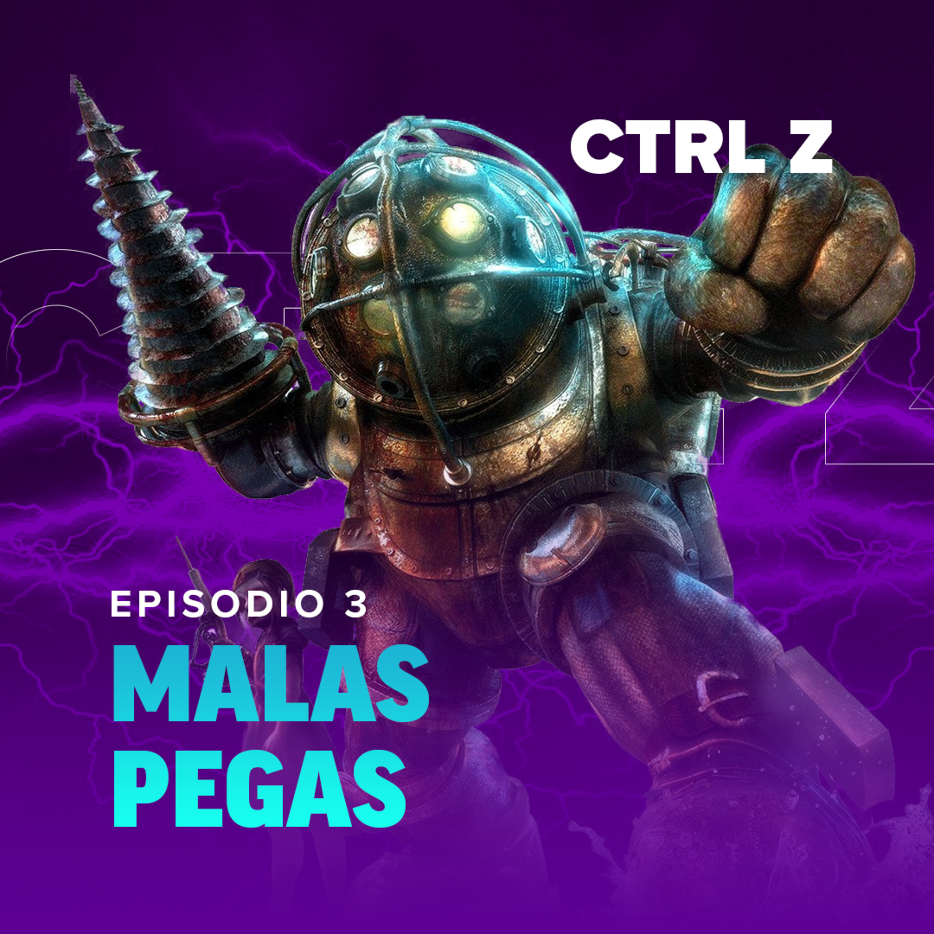 Episodio 3 - Malas Pegas episode artwork