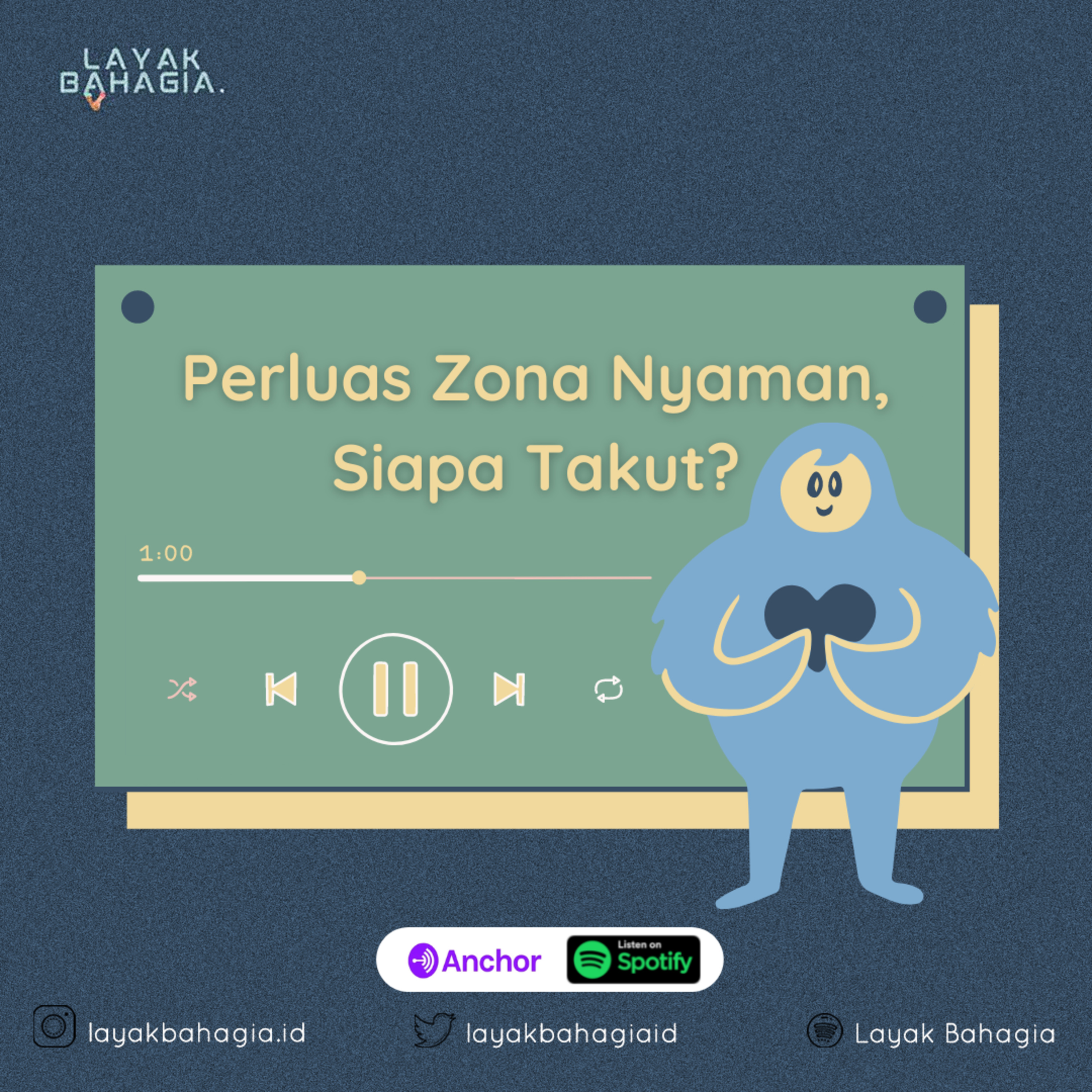 Layak Bahagia Podcast