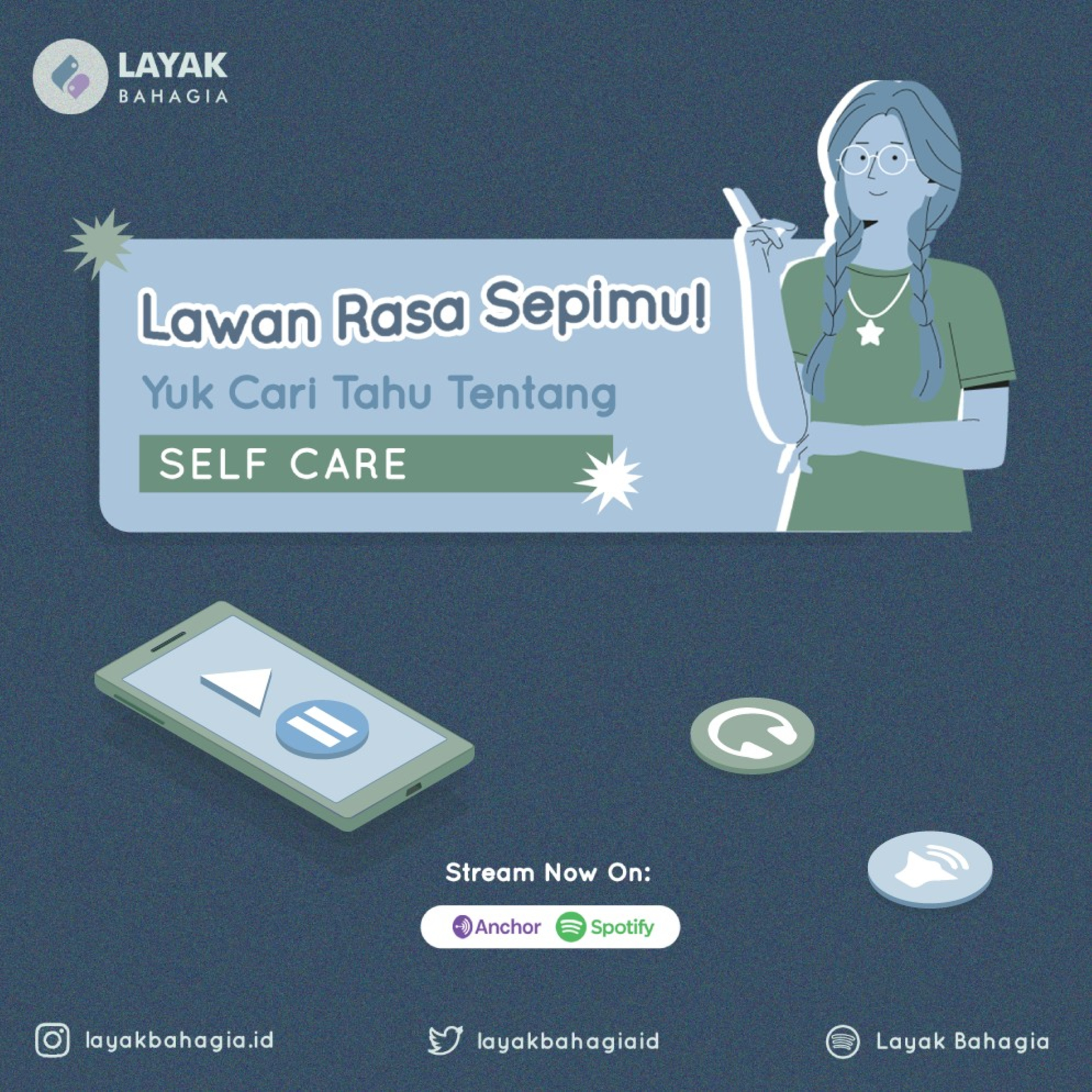 Layak Bahagia Podcast