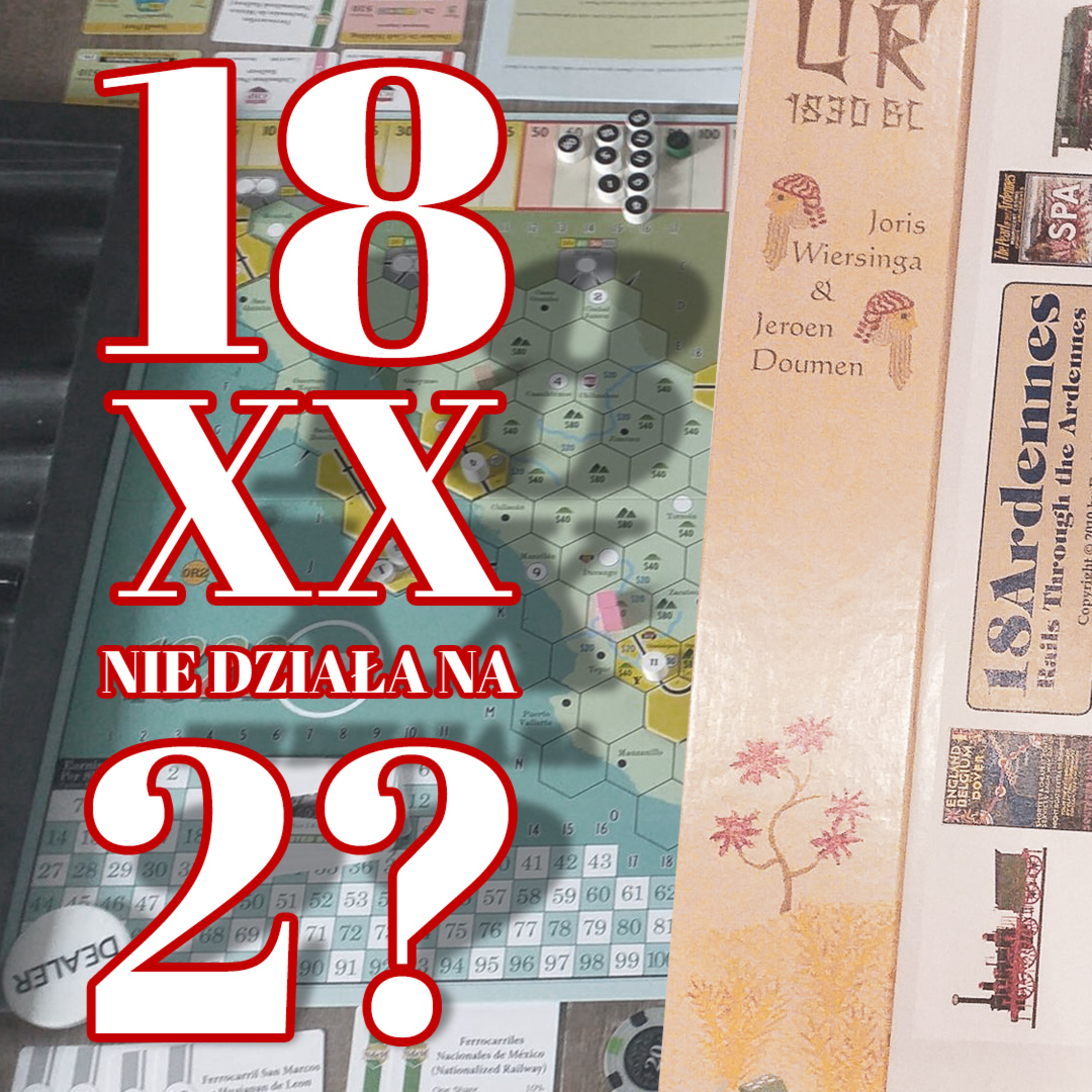 18xx: Jakie tytuły działają na dwóch graczy episode artwork