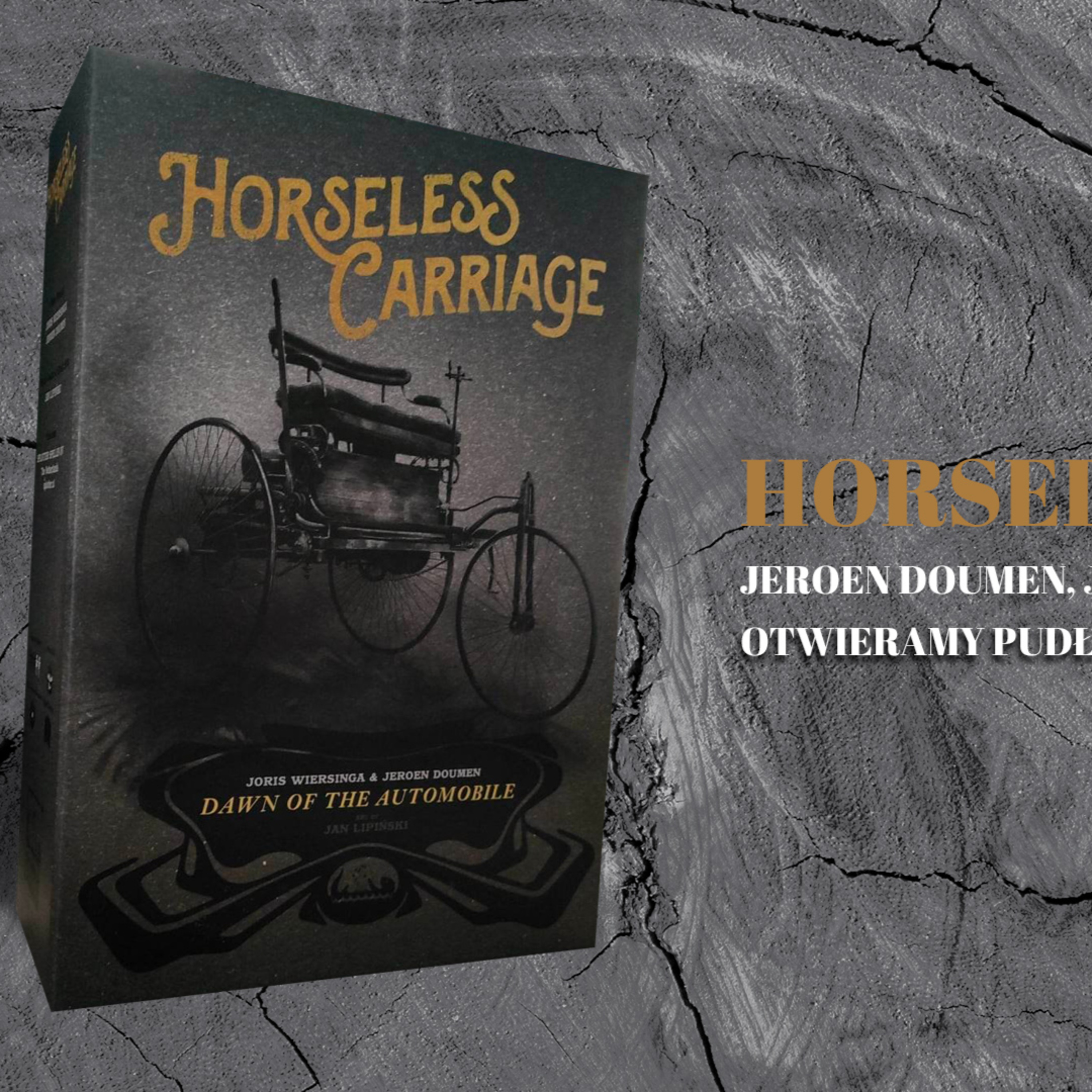 Otwarcie pudła: Horseless Carriage (Jeroen Doumen, Joris Wiersinga) episode artwork
