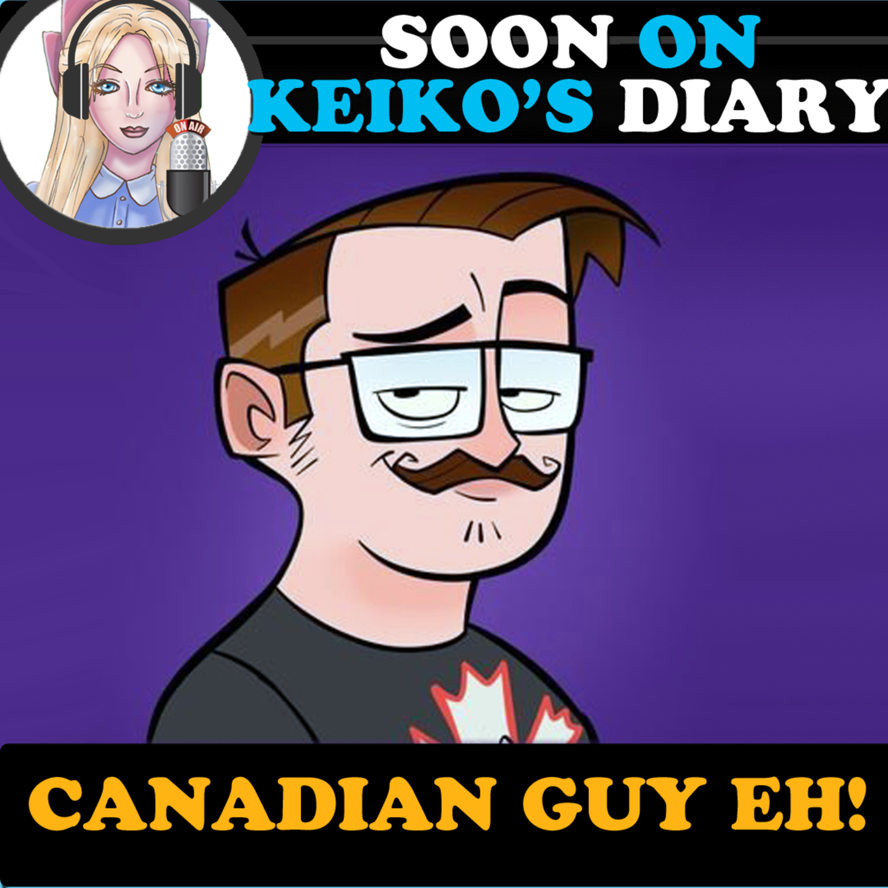 Keiko's Diary Podcast #1 | Canadian Guy Eh Teaser episode artwork