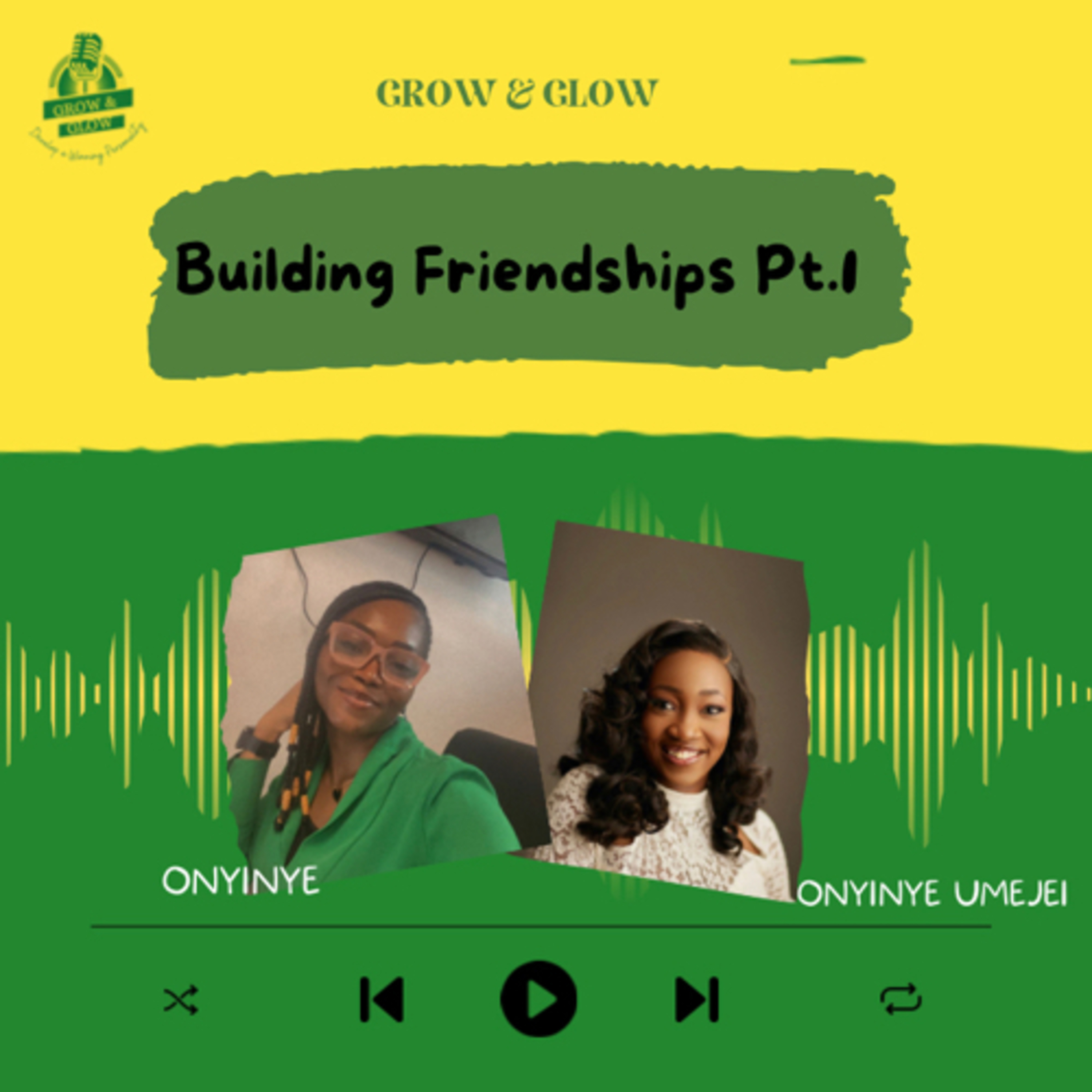 Building Friendships Prt.1 episode artwork