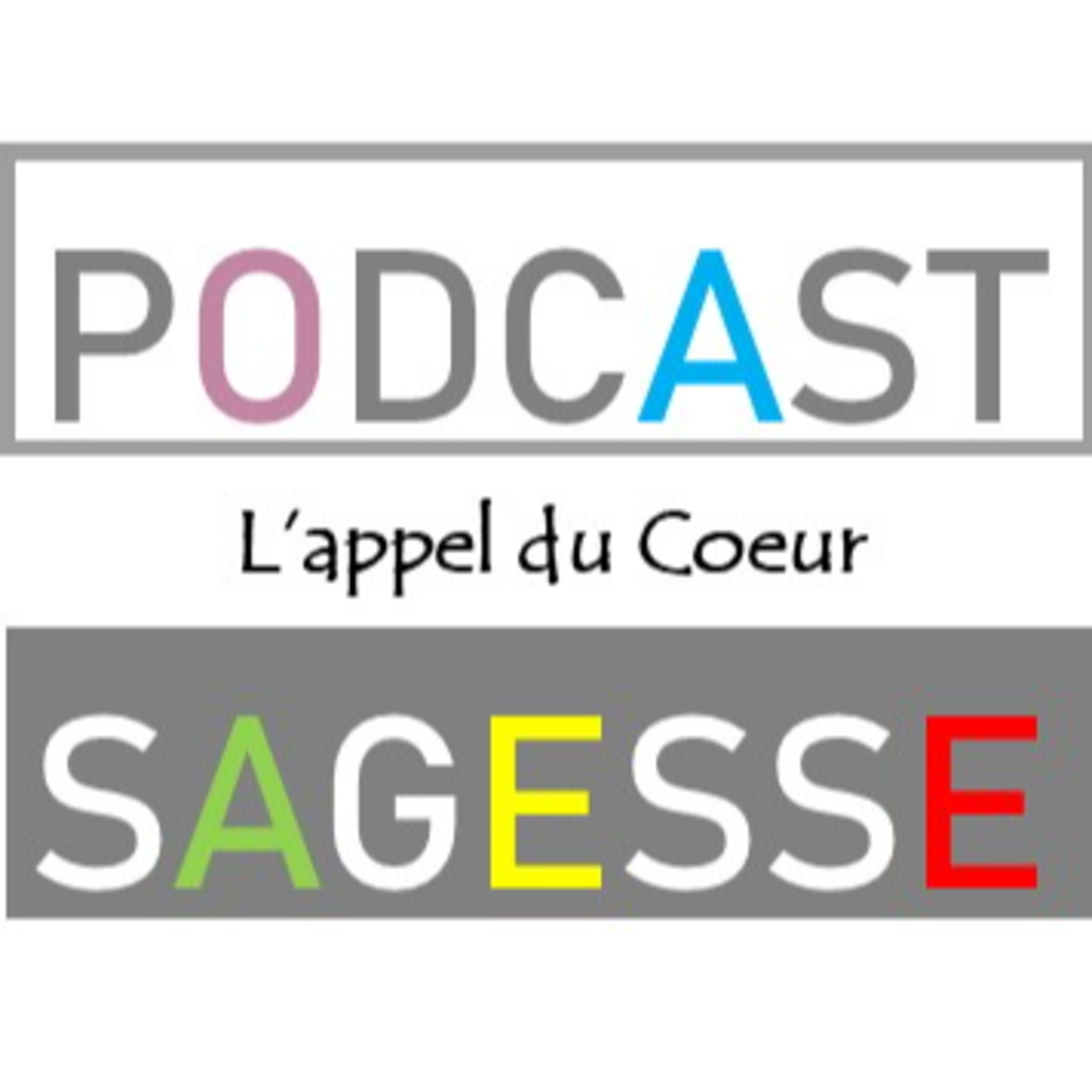 podcast sagesse