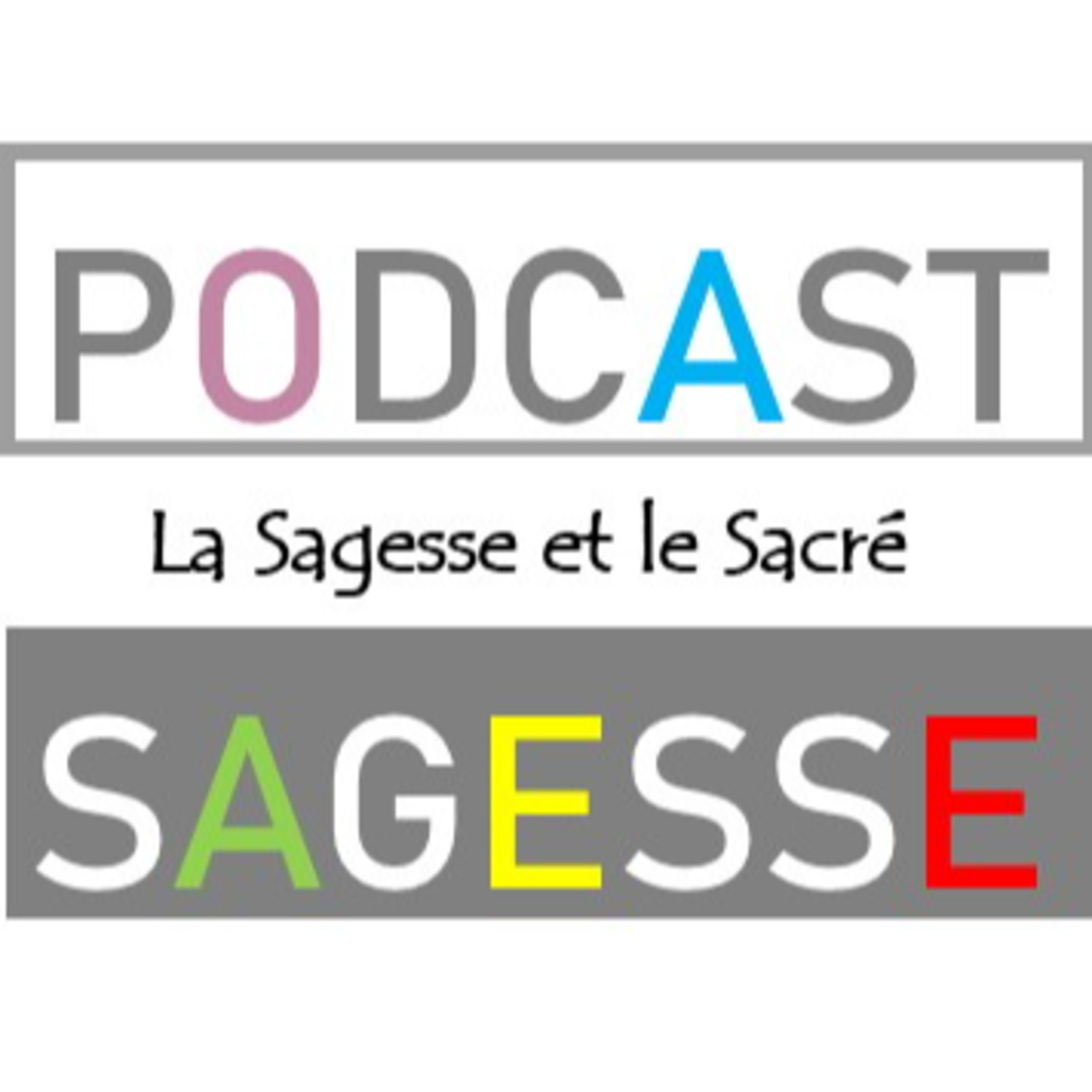 podcast sagesse