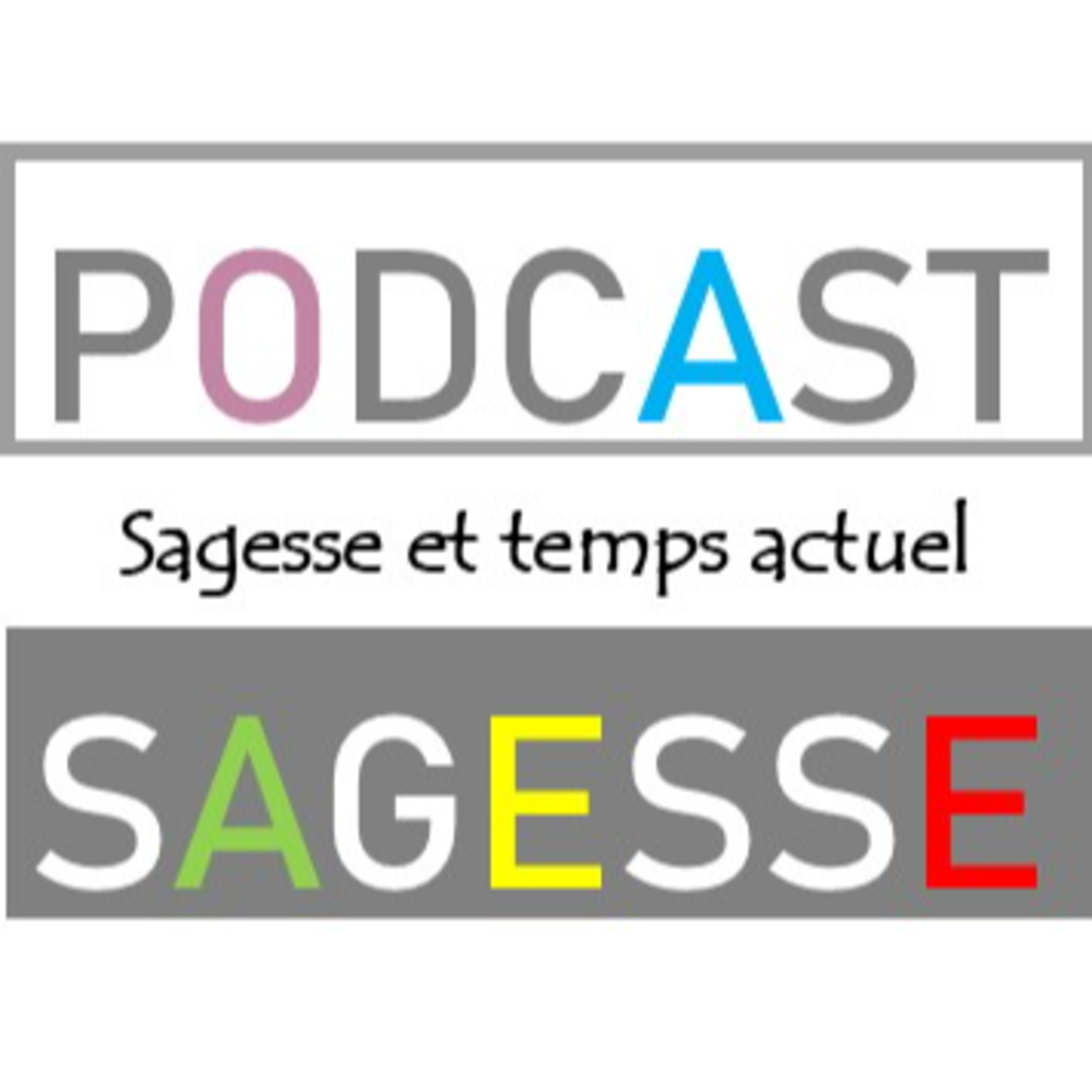 podcast sagesse