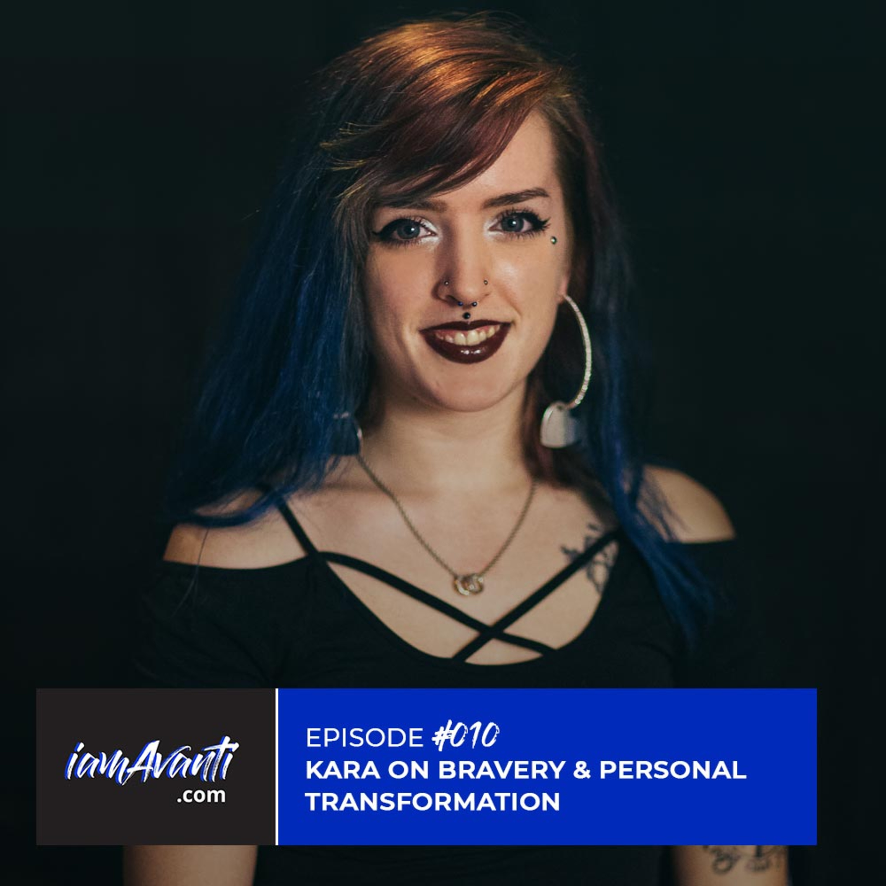 #iamAvanti -> I Am Moving Forward -> Stories of Transformation