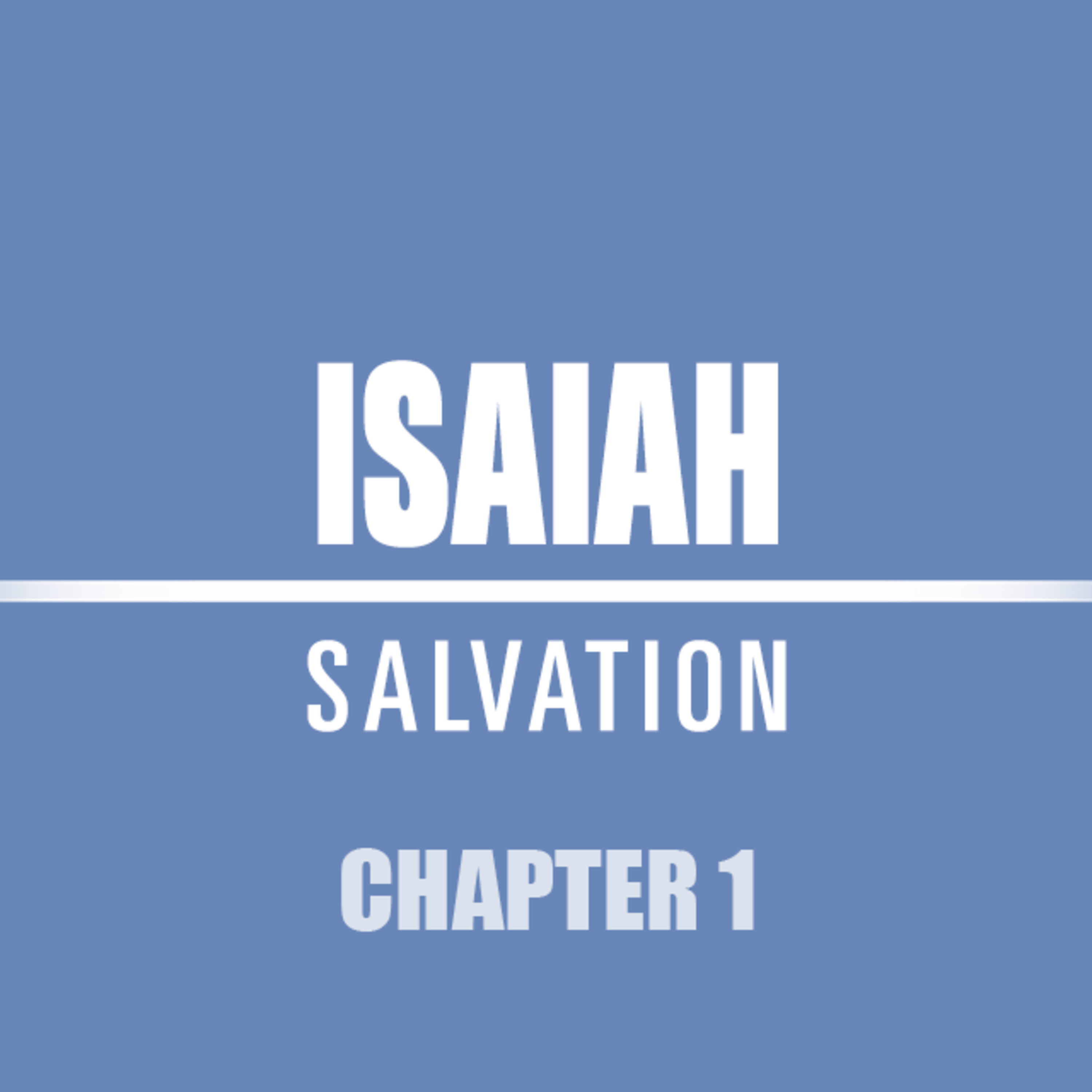 Isaiah 1 episode artwork