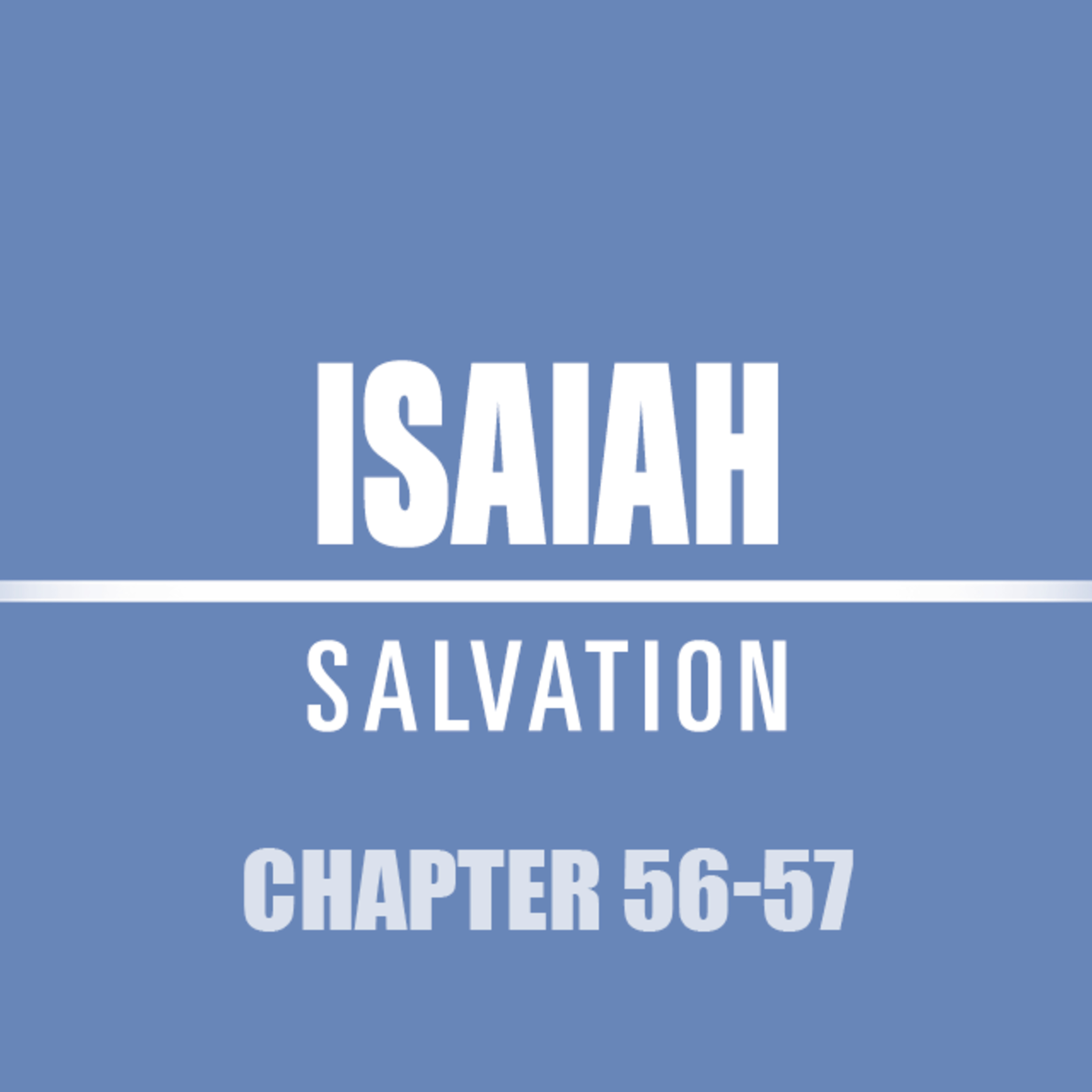 June Communion Isaiah 56-57 episode artwork