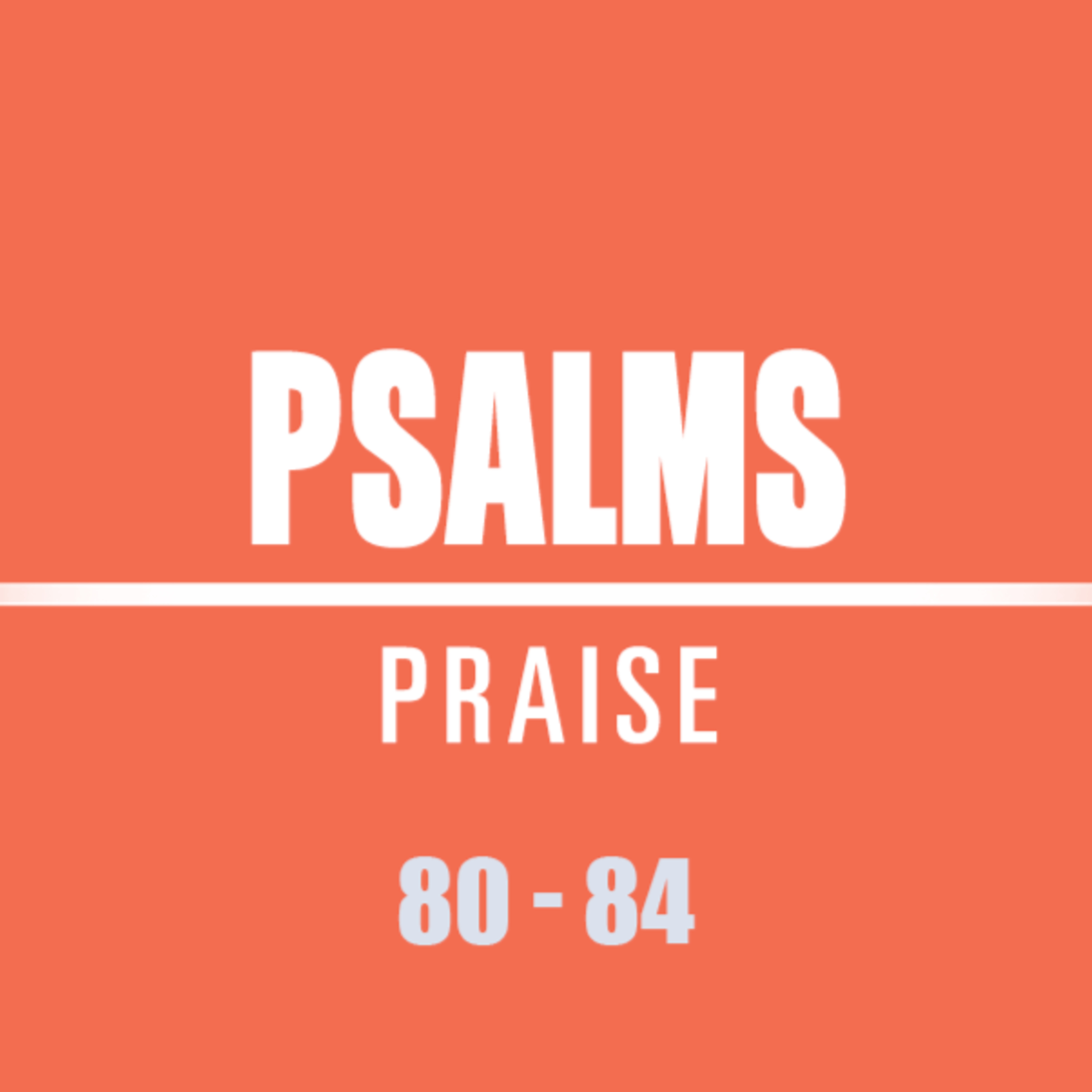 Psalms 80 - 84 episode artwork