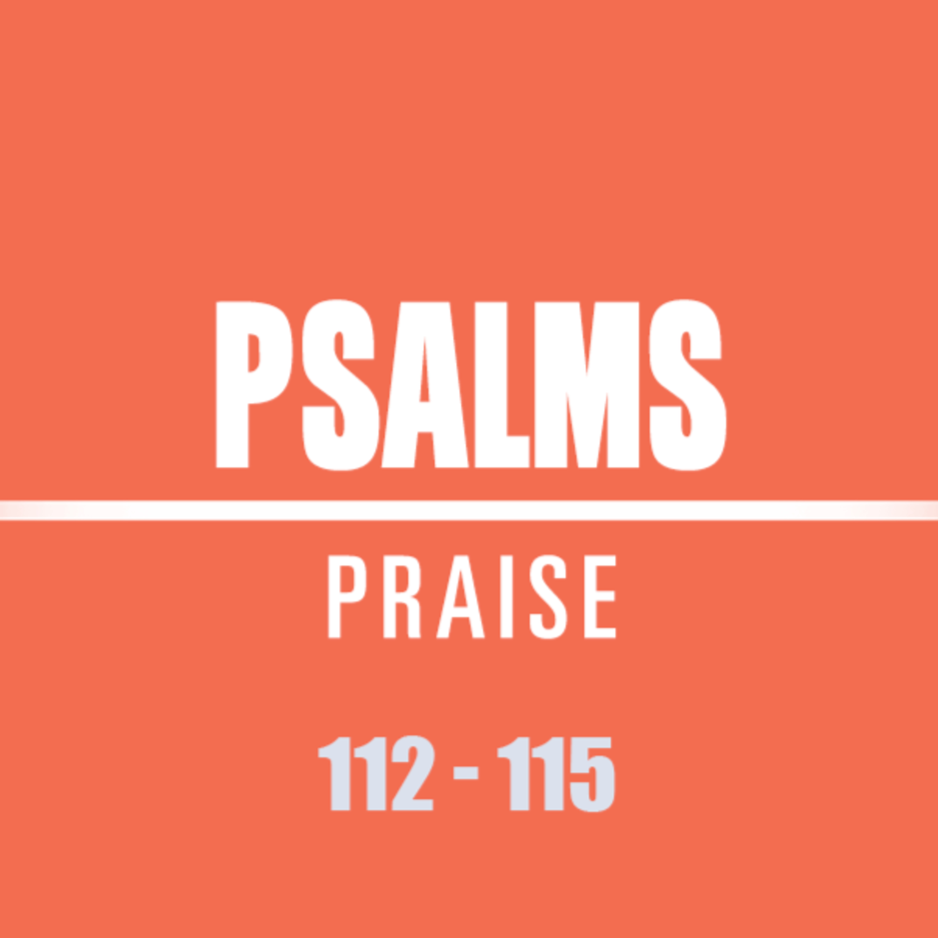 Psalms 112 - 115 episode artwork