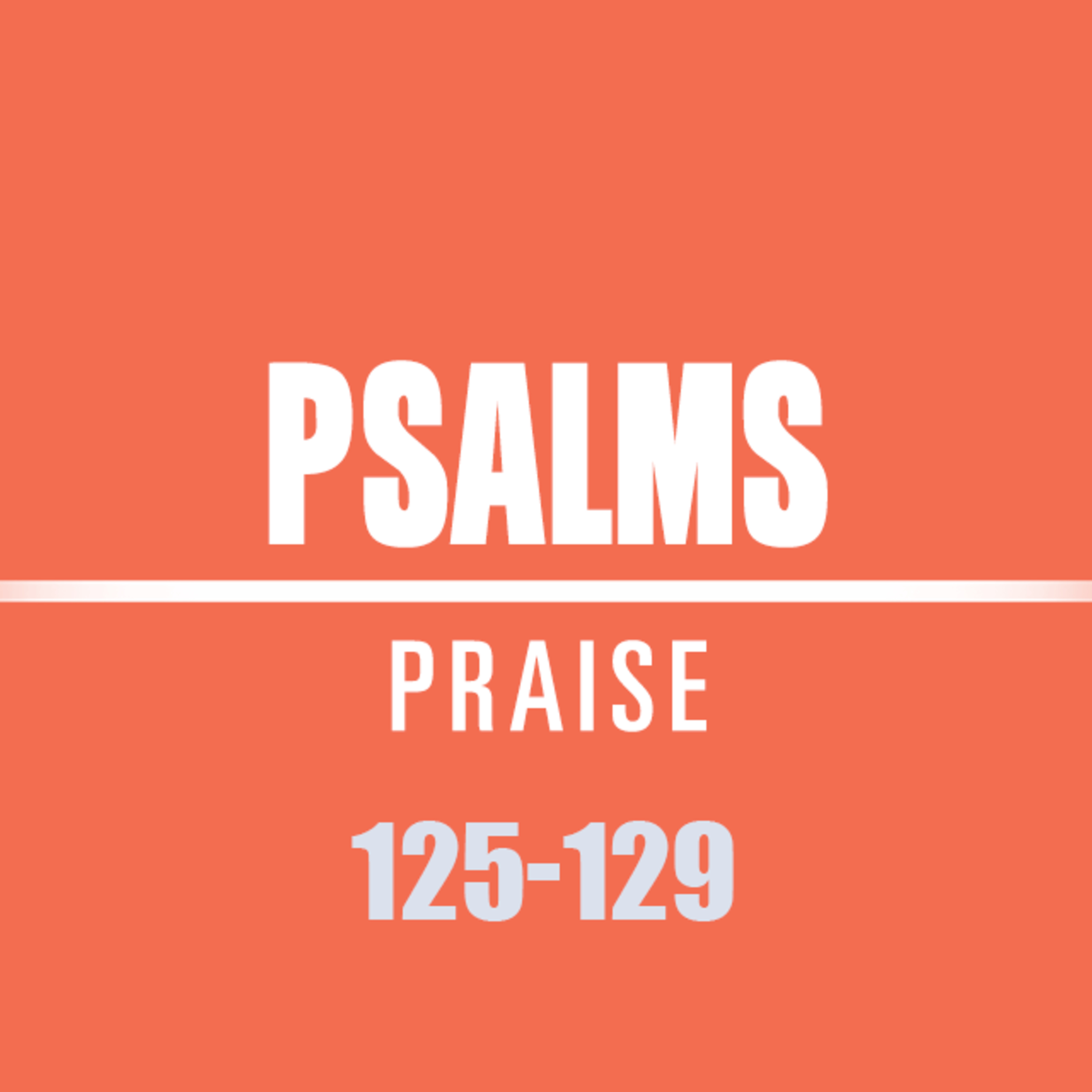 Psalms 125 - 129 episode artwork