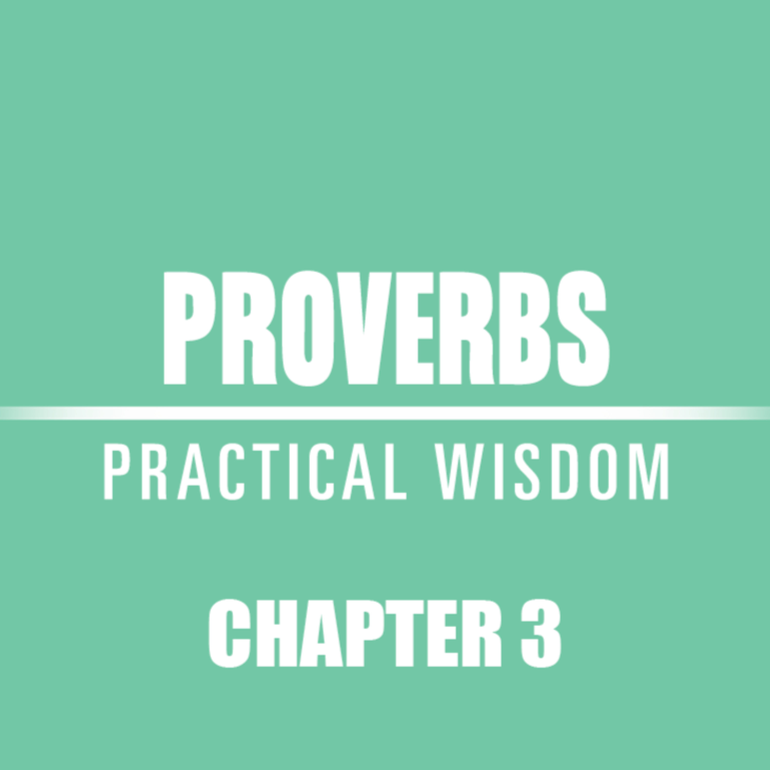 Proverbs 3 episode artwork