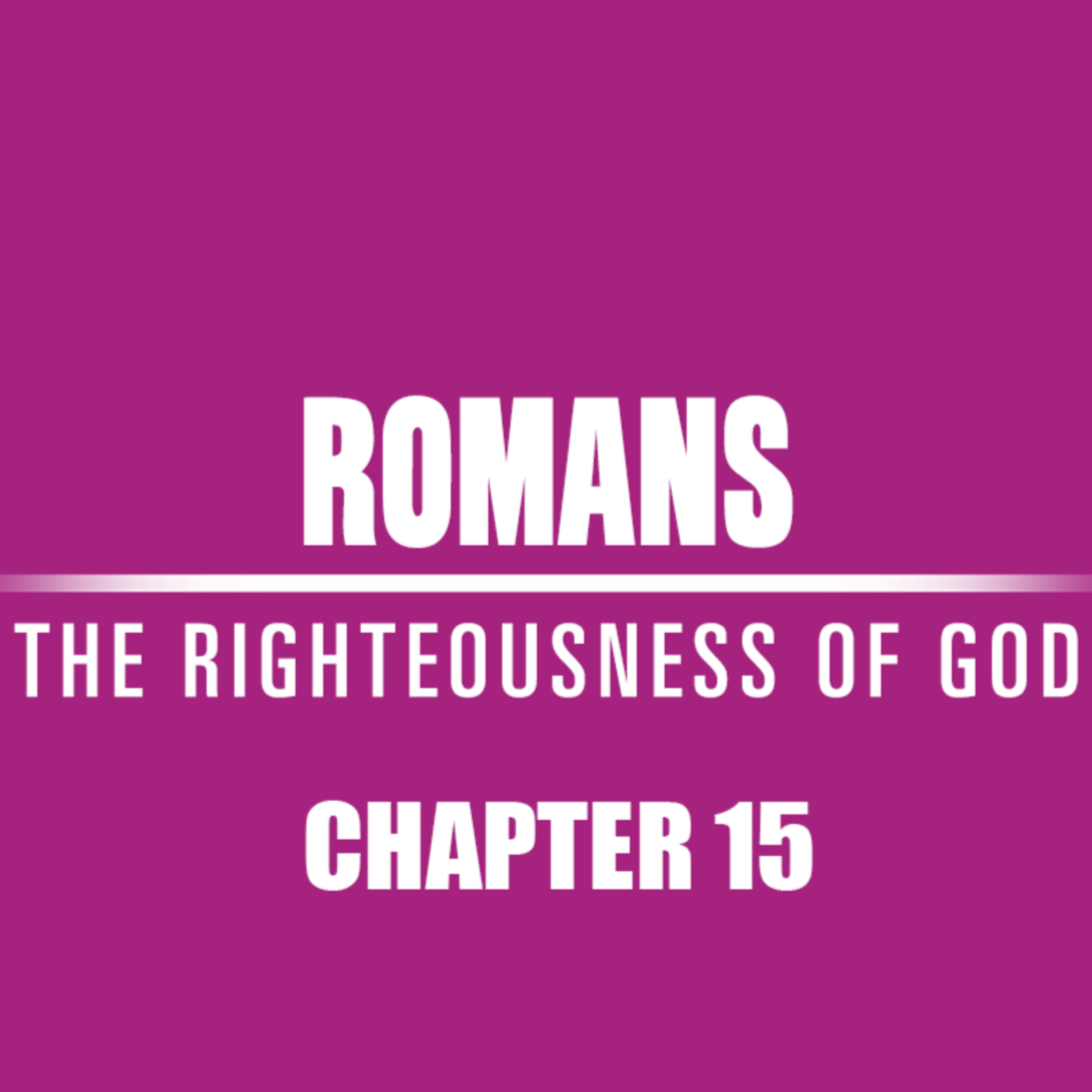 Romans 15 "Abound In Hope" episode artwork