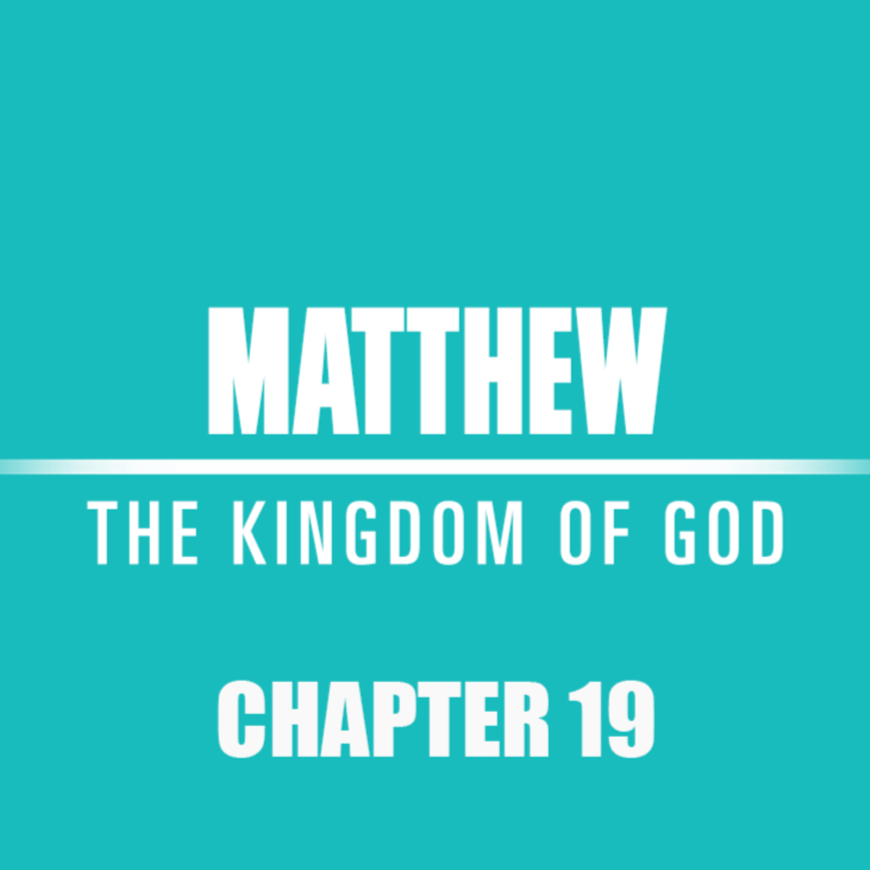 Matthew 19 : 16 - 30 "Good Teacher" episode artwork