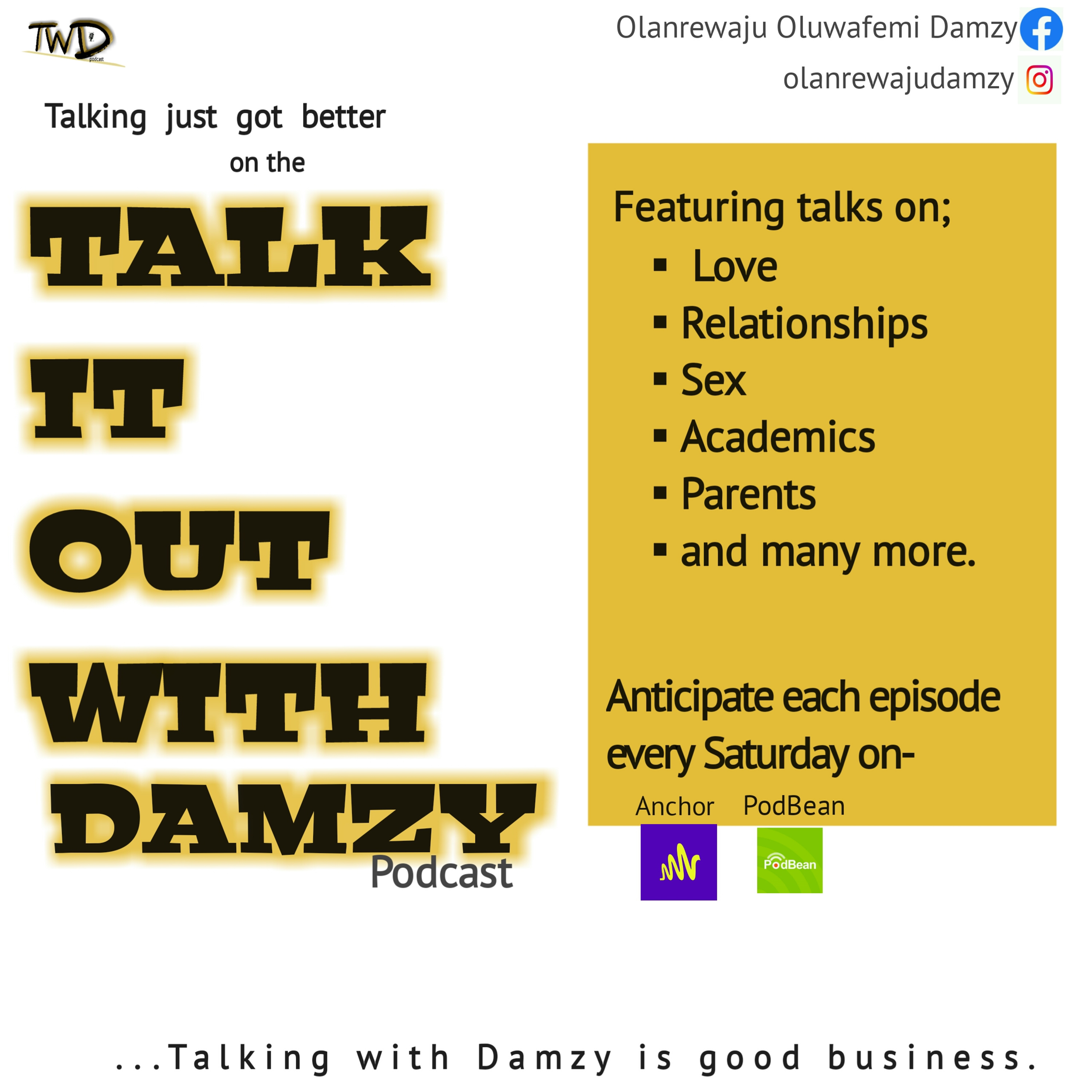 Talk It Out With Damzy
