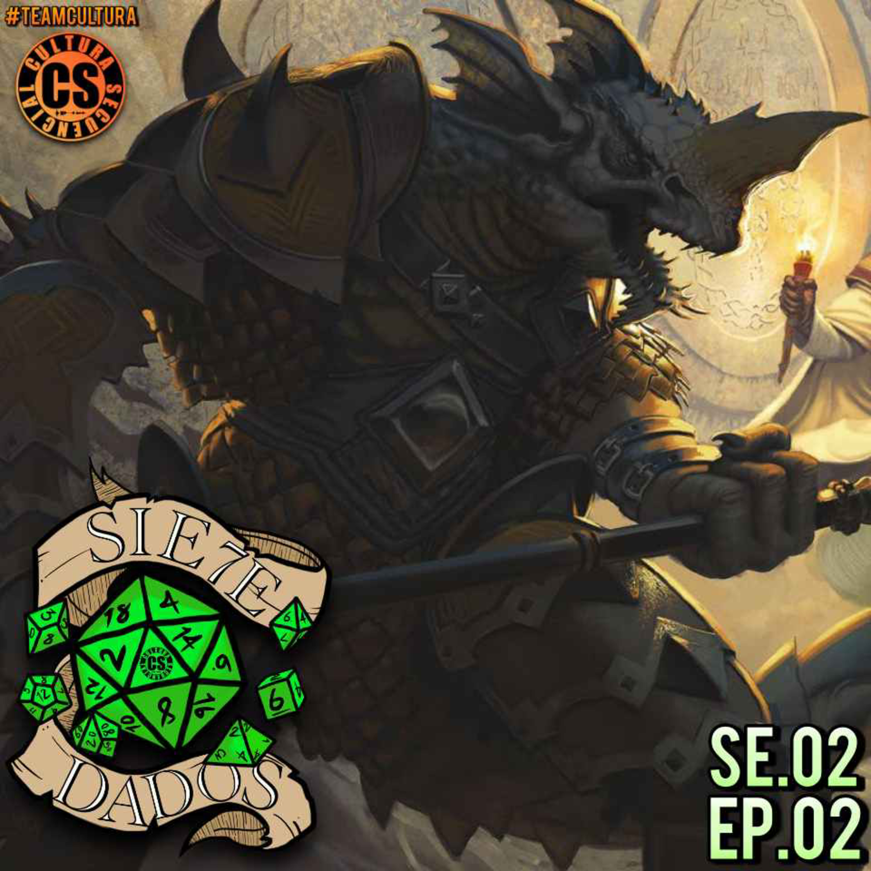 El Campeón de los Dragones | 7 Dados Se.02 Ep. 02 episode artwork