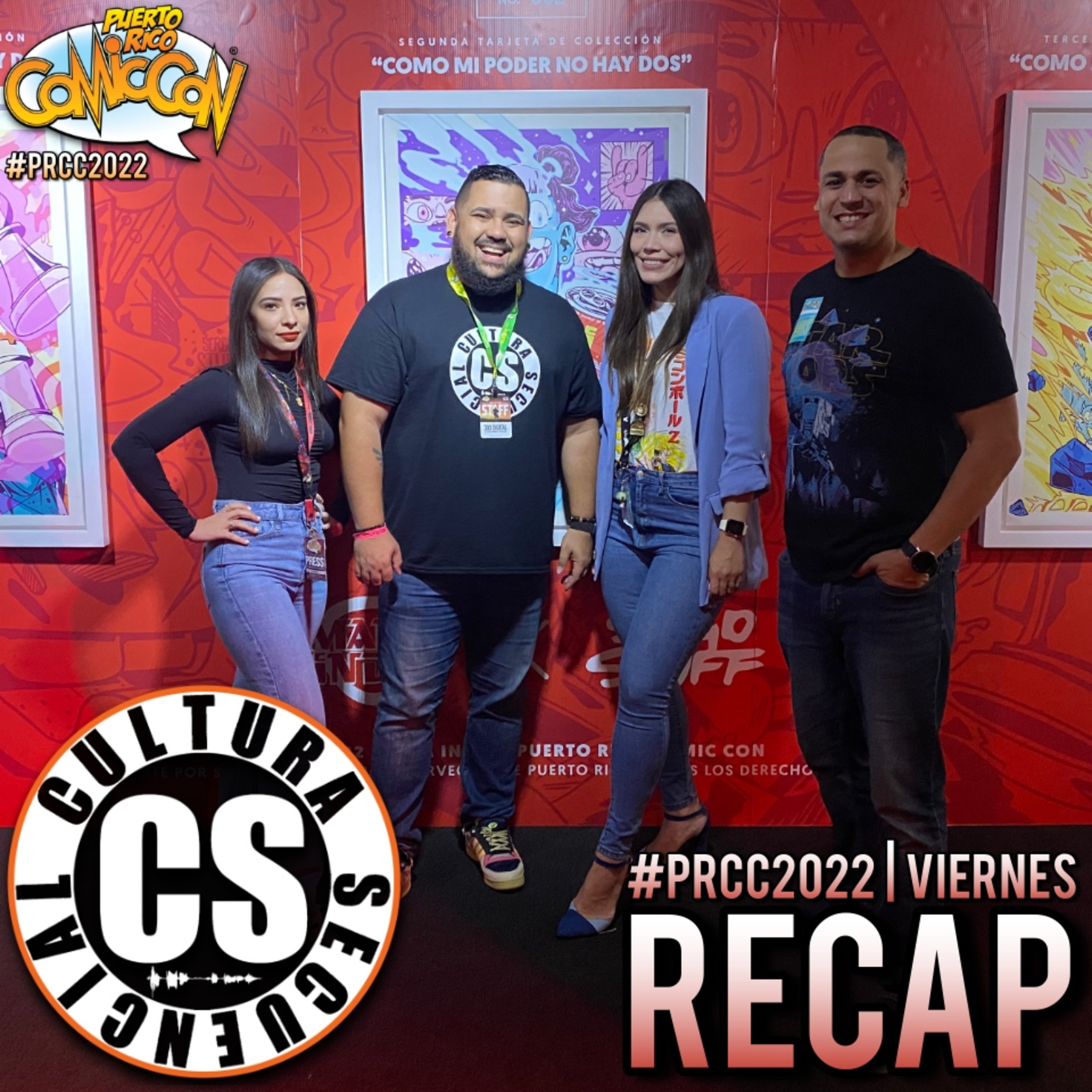Recap: Viernes | Puerto Rico Comic Con 2022 episode artwork