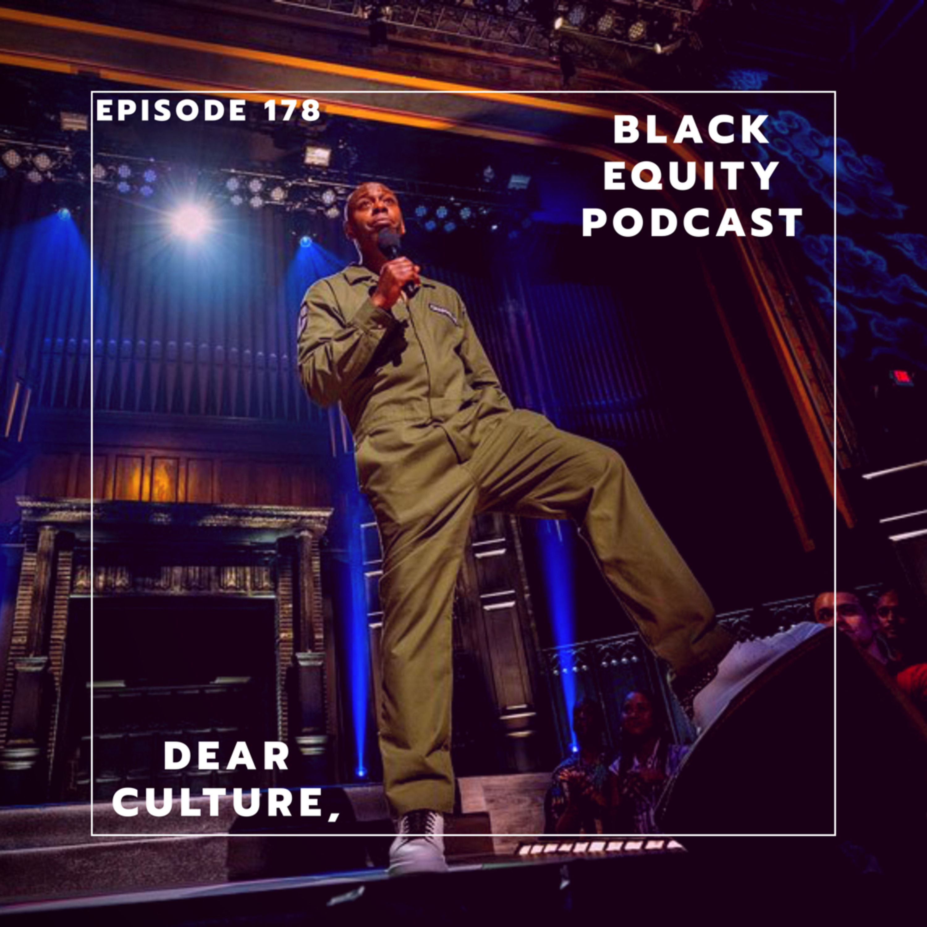 Ep. 178 - Dear Culture,  episode artwork