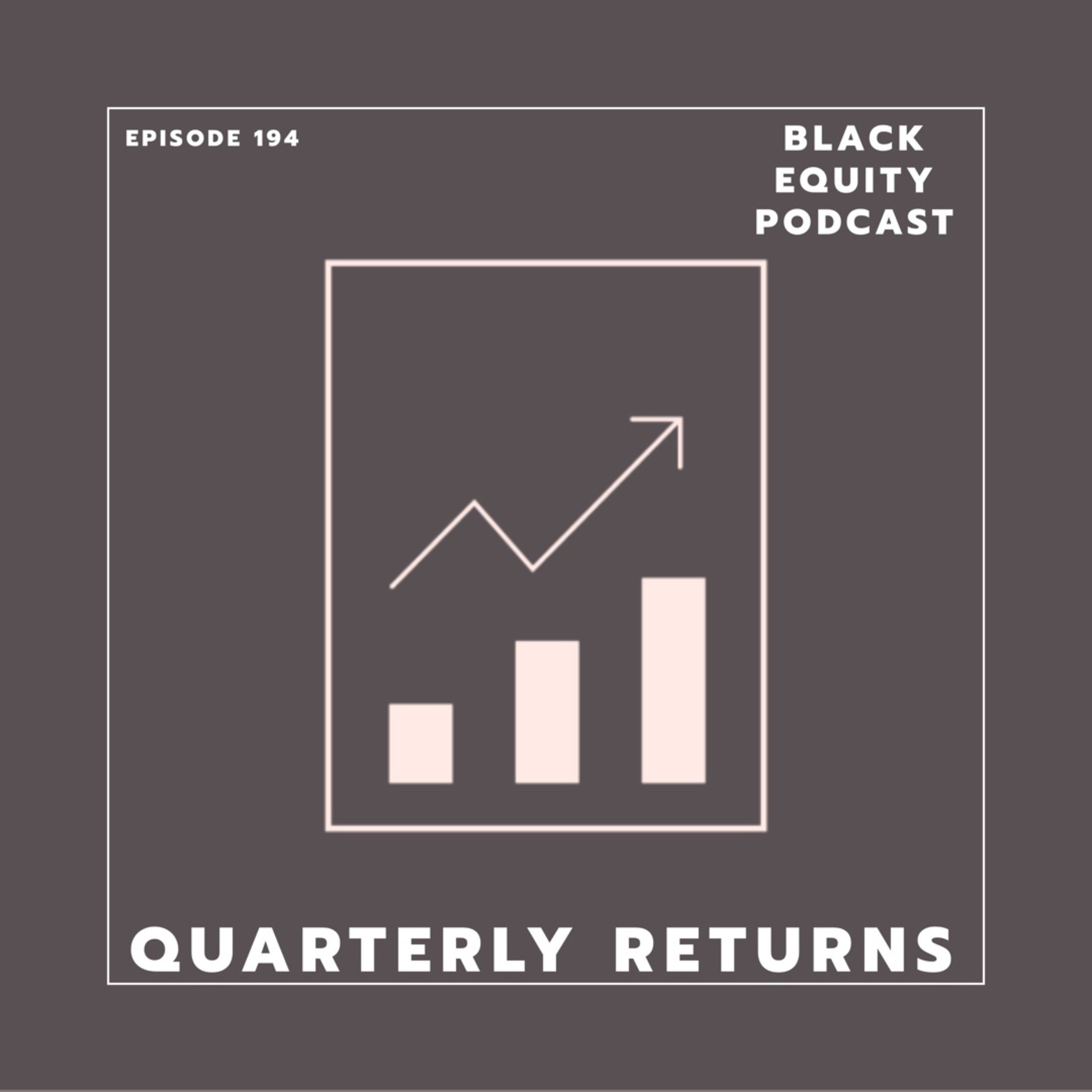 EP. 194 - Quarterly Returns  episode artwork