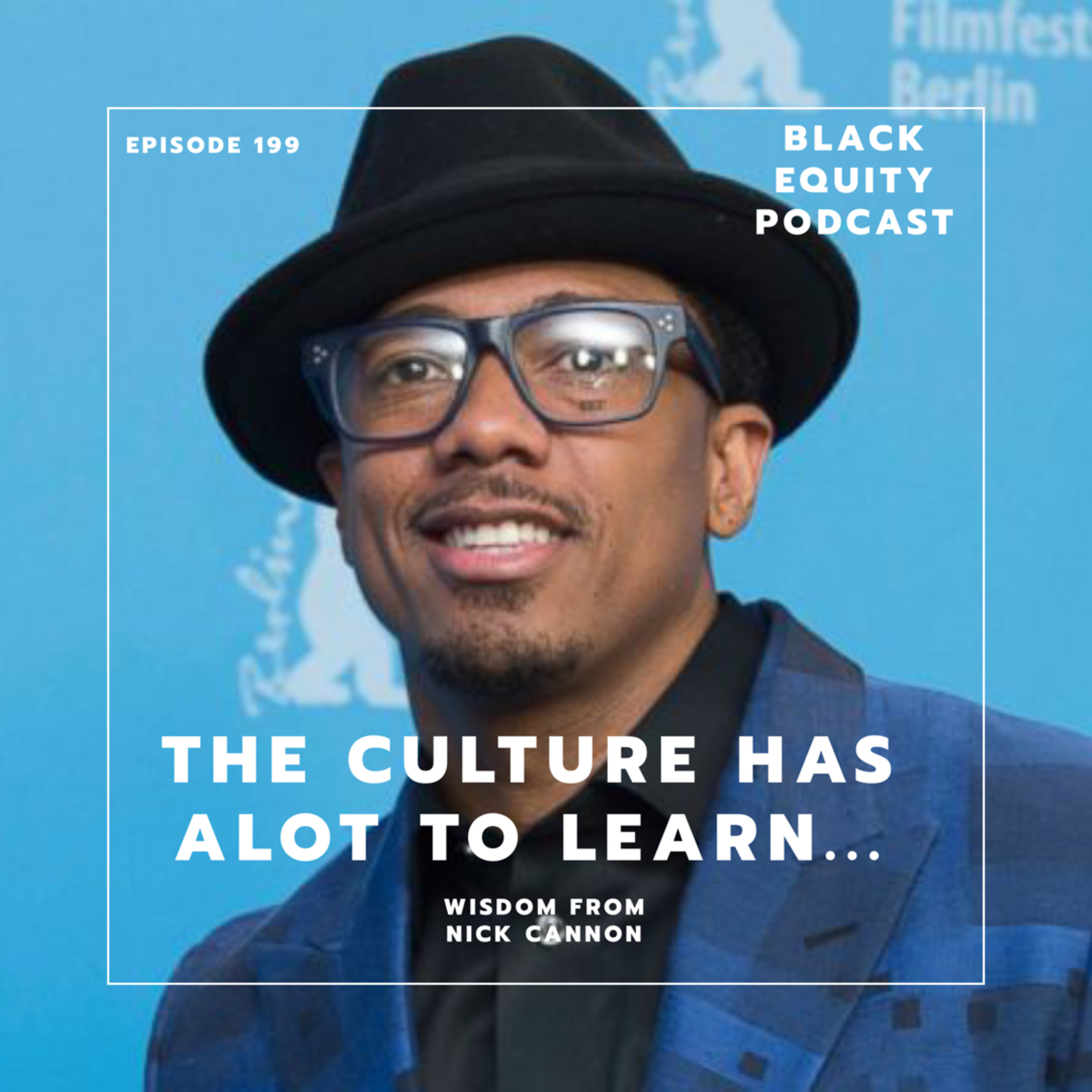 EP. 199 - The Culture has a lot to learn..  episode artwork