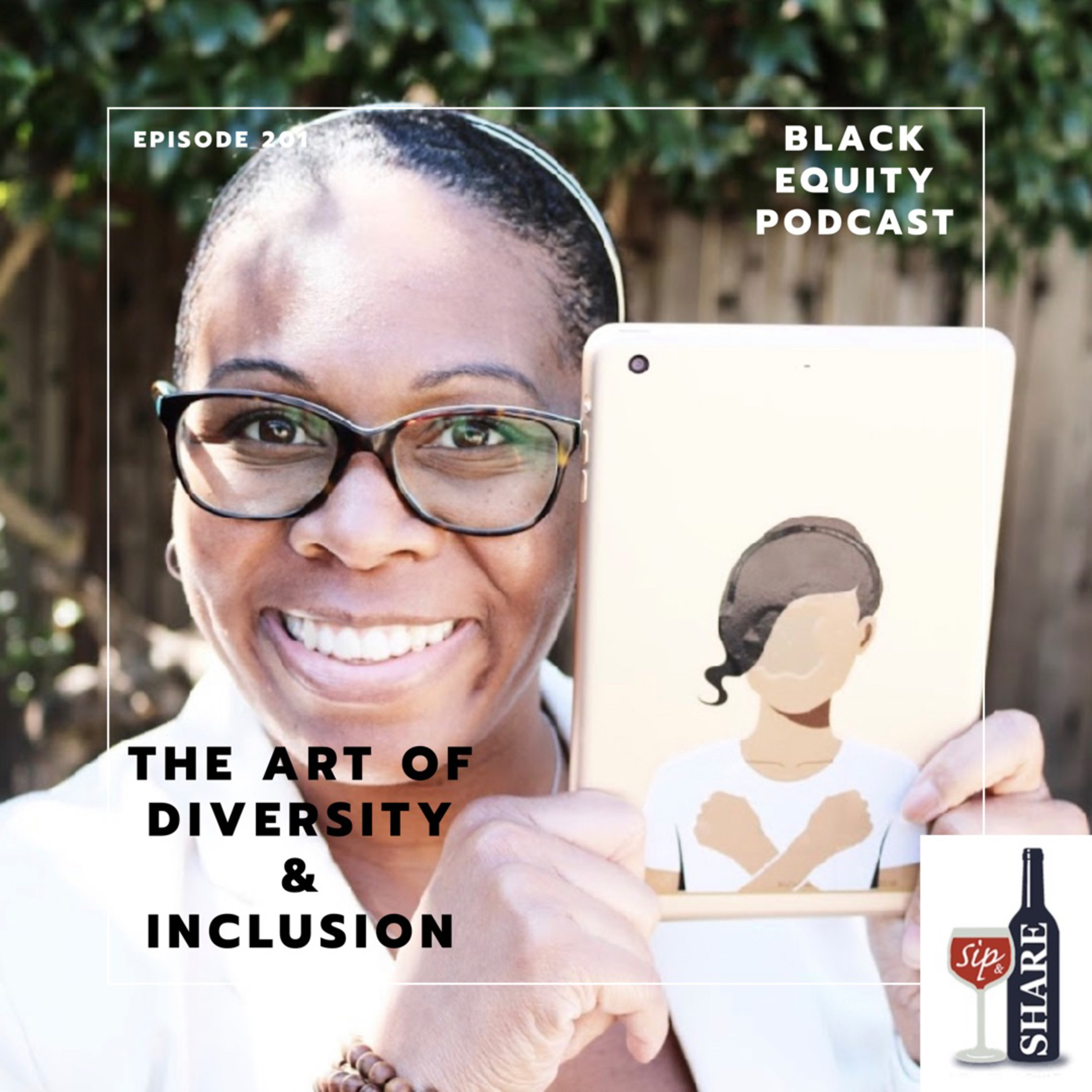 EP. 201 - The Art of Diversity & Inclusion w / Tarzine Jackson  episode artwork