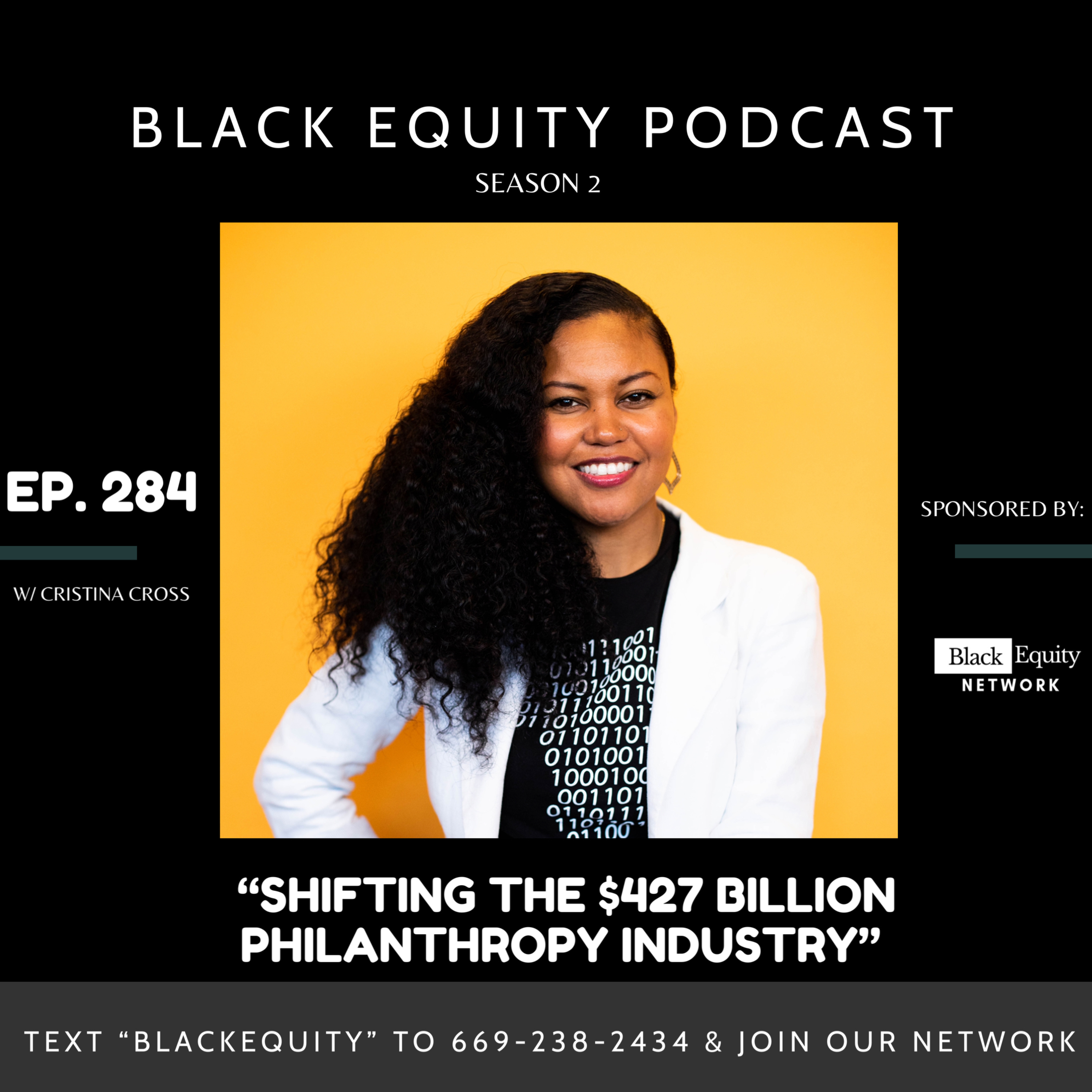 “Shifting The $427 BIllion Philanthropy Industry” W/ Cristina Cross  episode artwork