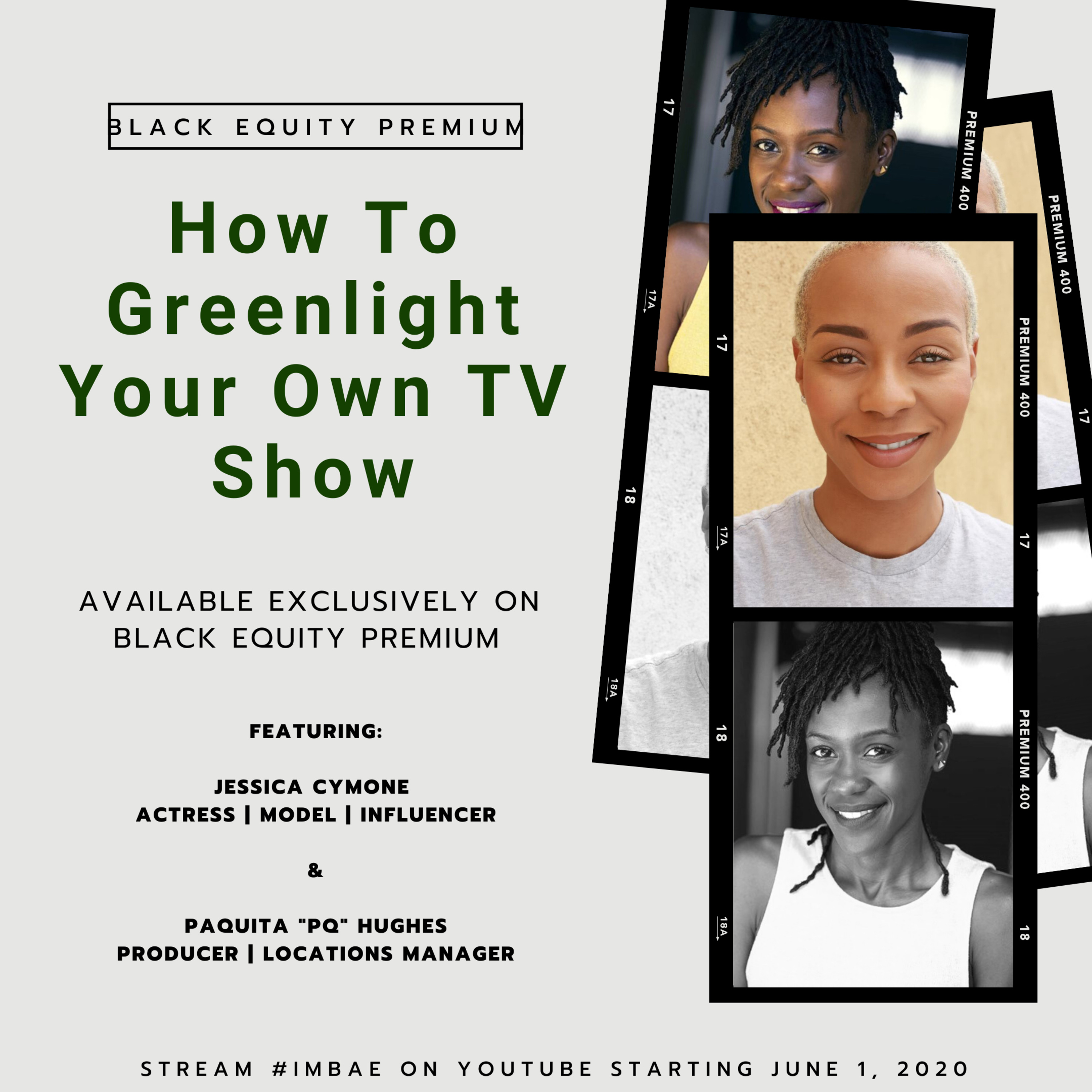How To Green Light Your Own TV Show w/ Jessica Cymone & Paquita “PQ” Hughes  episode artwork