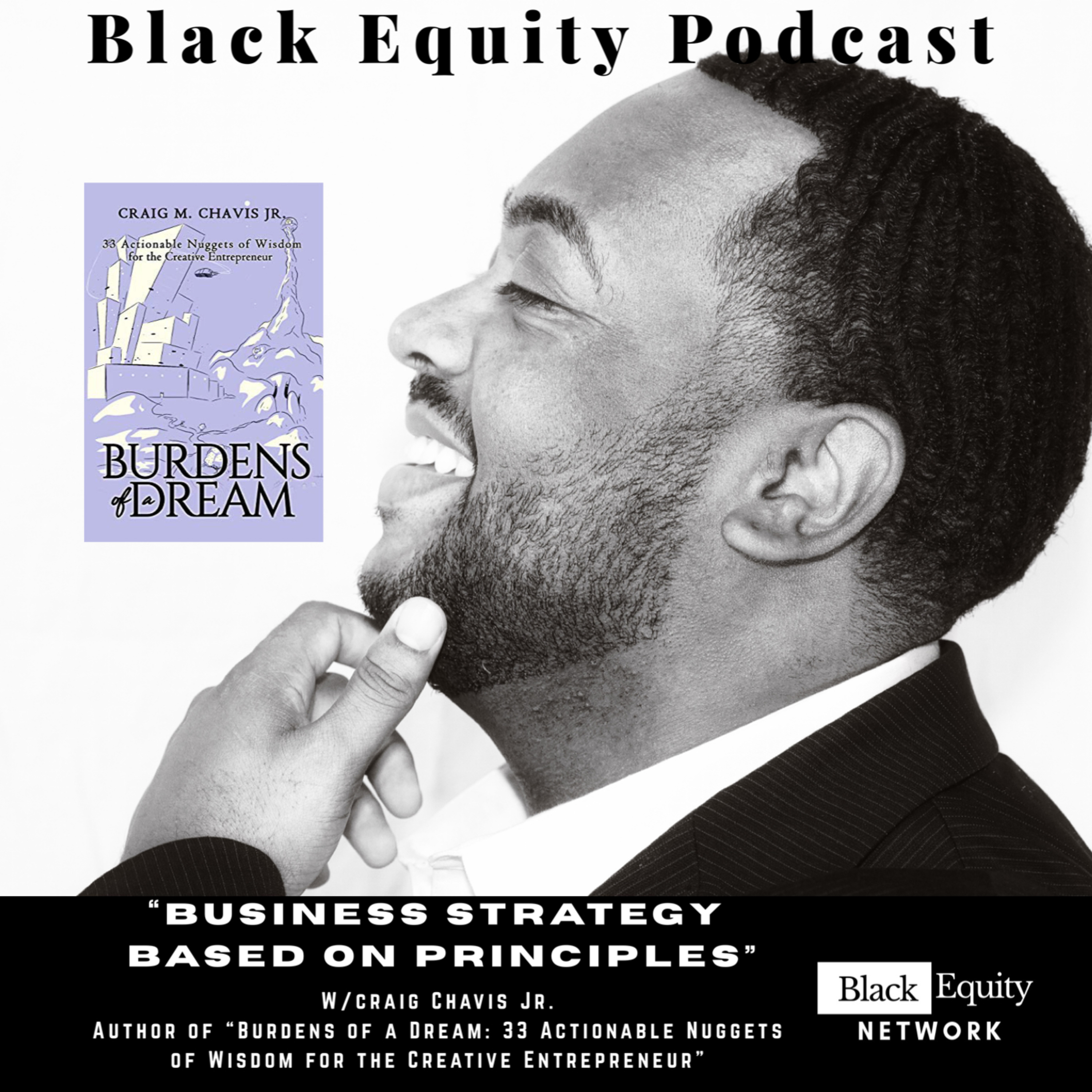 Business Strategy Based On Principles w/ Craig Chavis Jr. episode artwork
