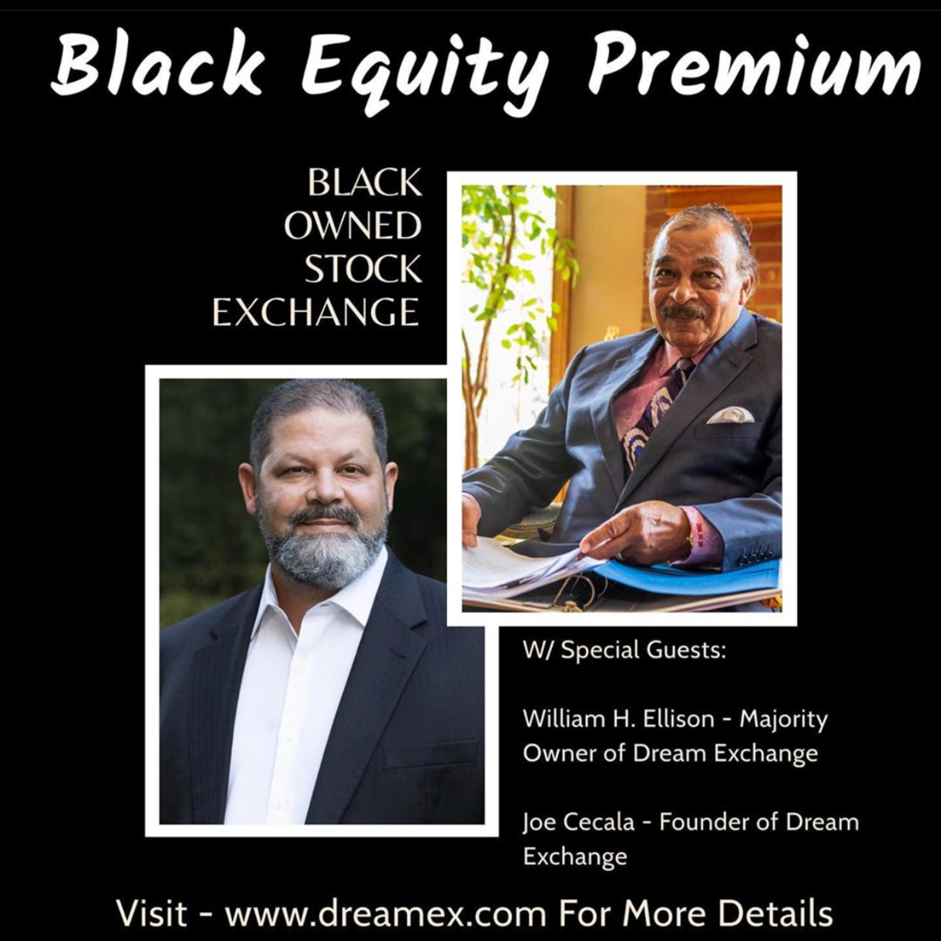 First Black Stock Exchange w/ Bill Ellison & Joe Cecala of DreamExchange episode artwork