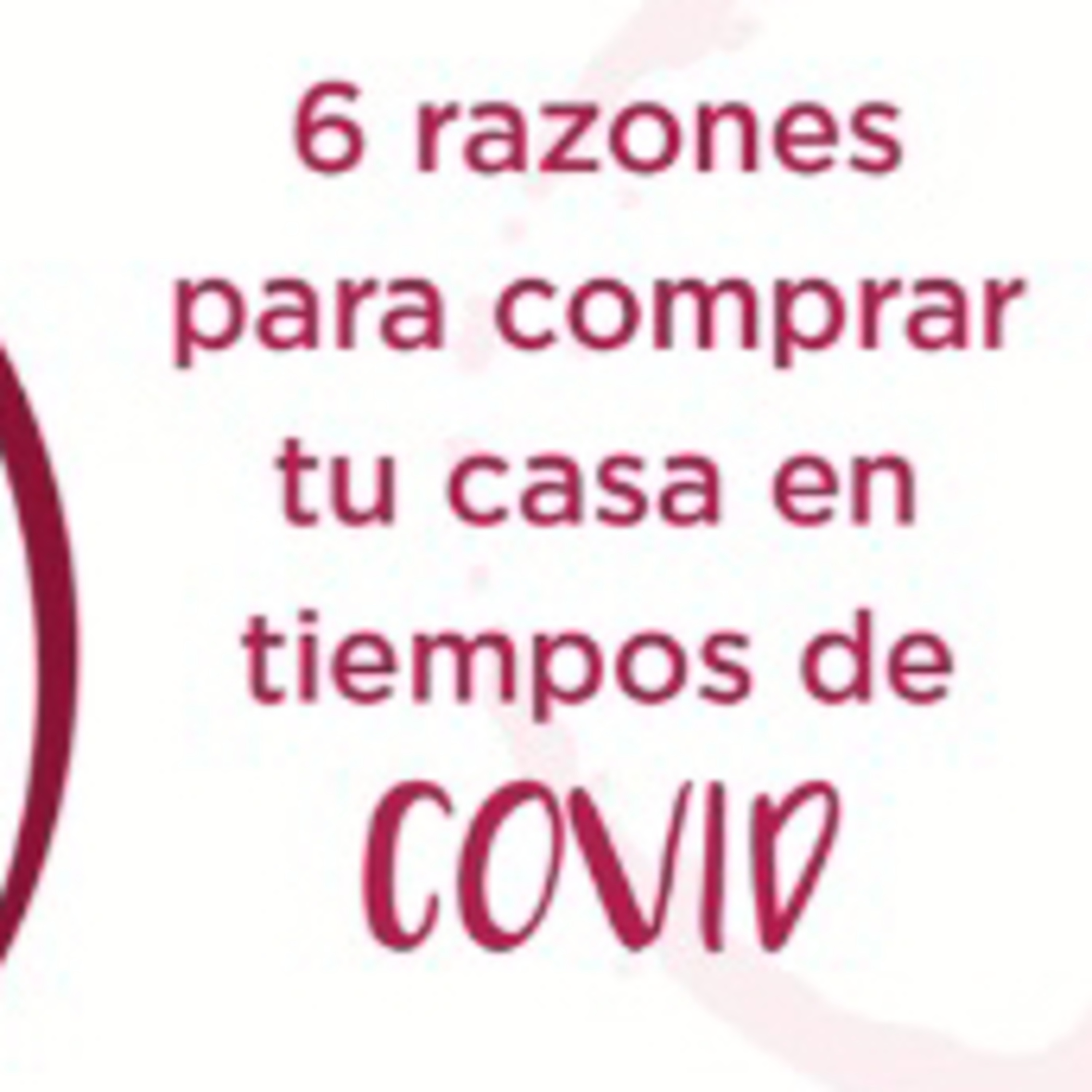 6 razones para comprar tu casa ahora  episode artwork