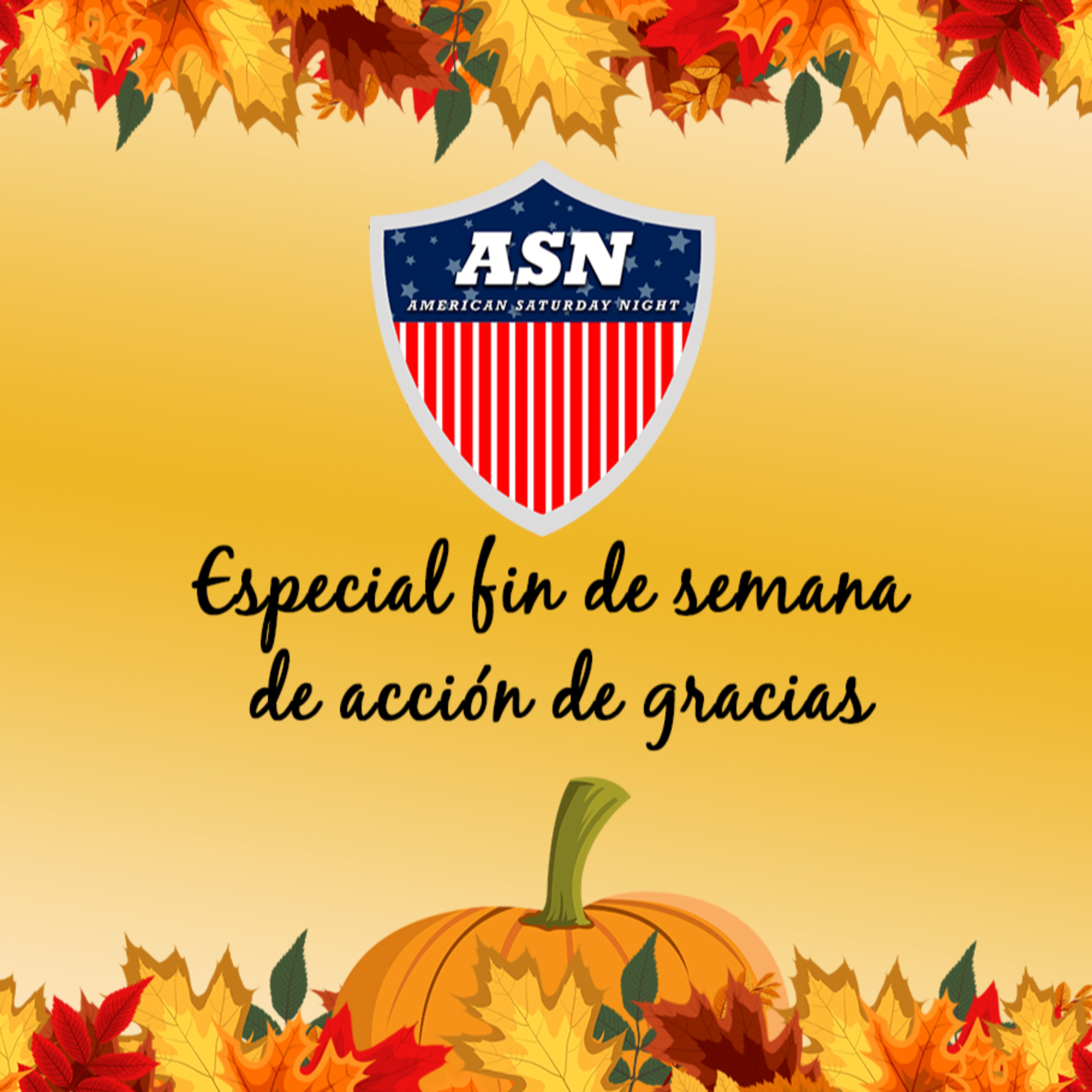 American Saturday Night - Especial Acción de Gracias - 26 de Noviembre episode artwork