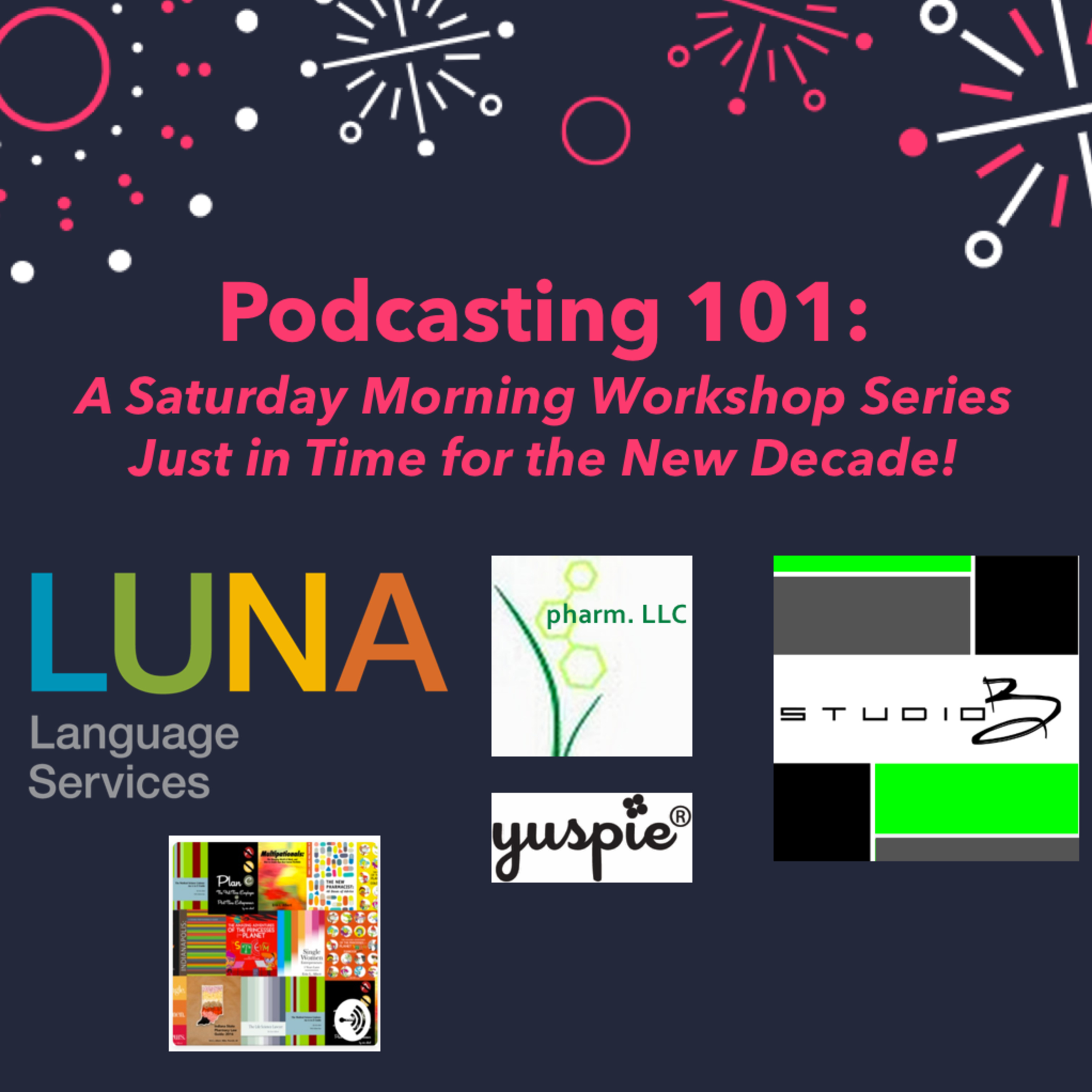 BREAKING: Podcasting 101 Workshop Series Announcement! episode artwork