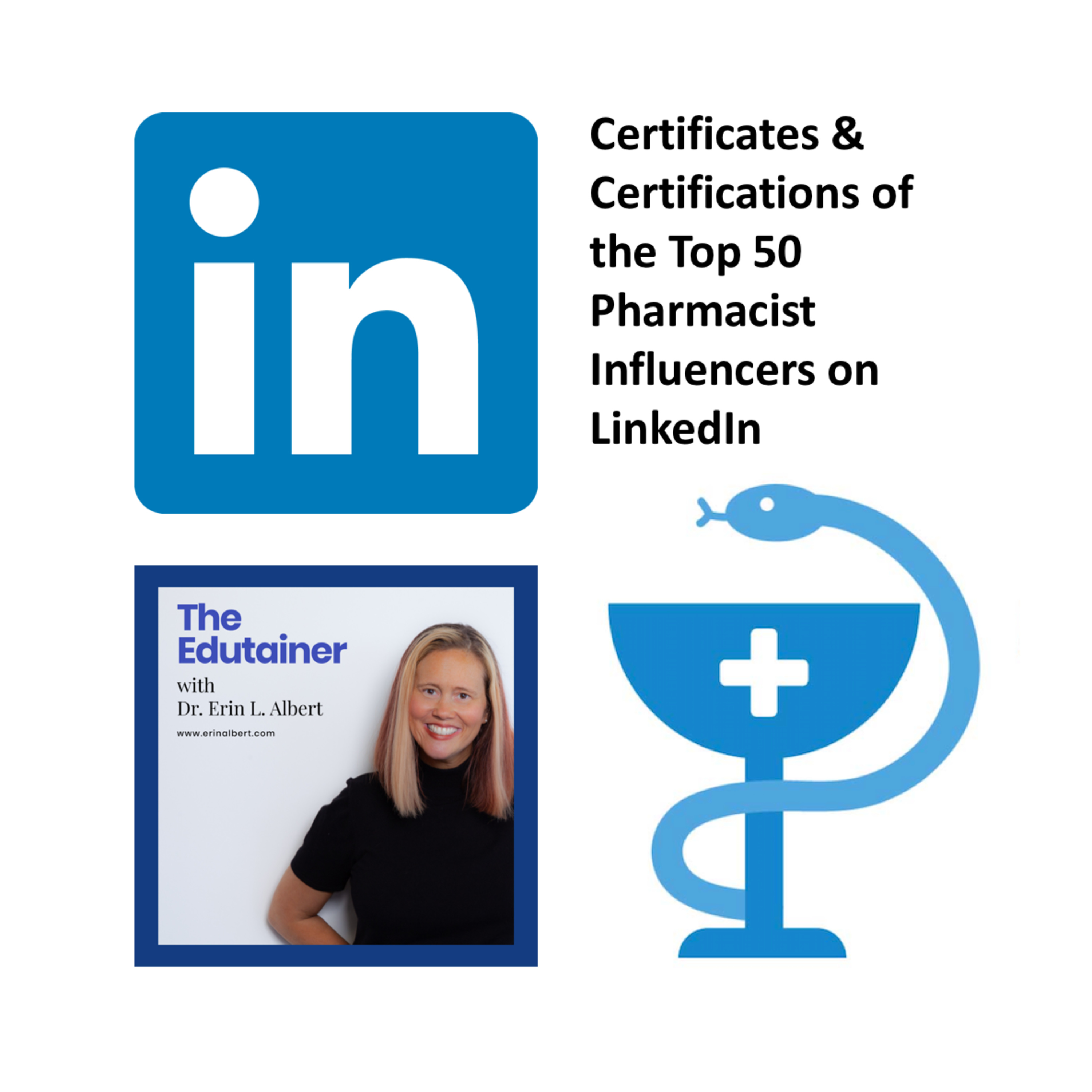 📱Certifications & Certificates of the Top 50 Pharmacist Social Media Influencers on LinkedIn