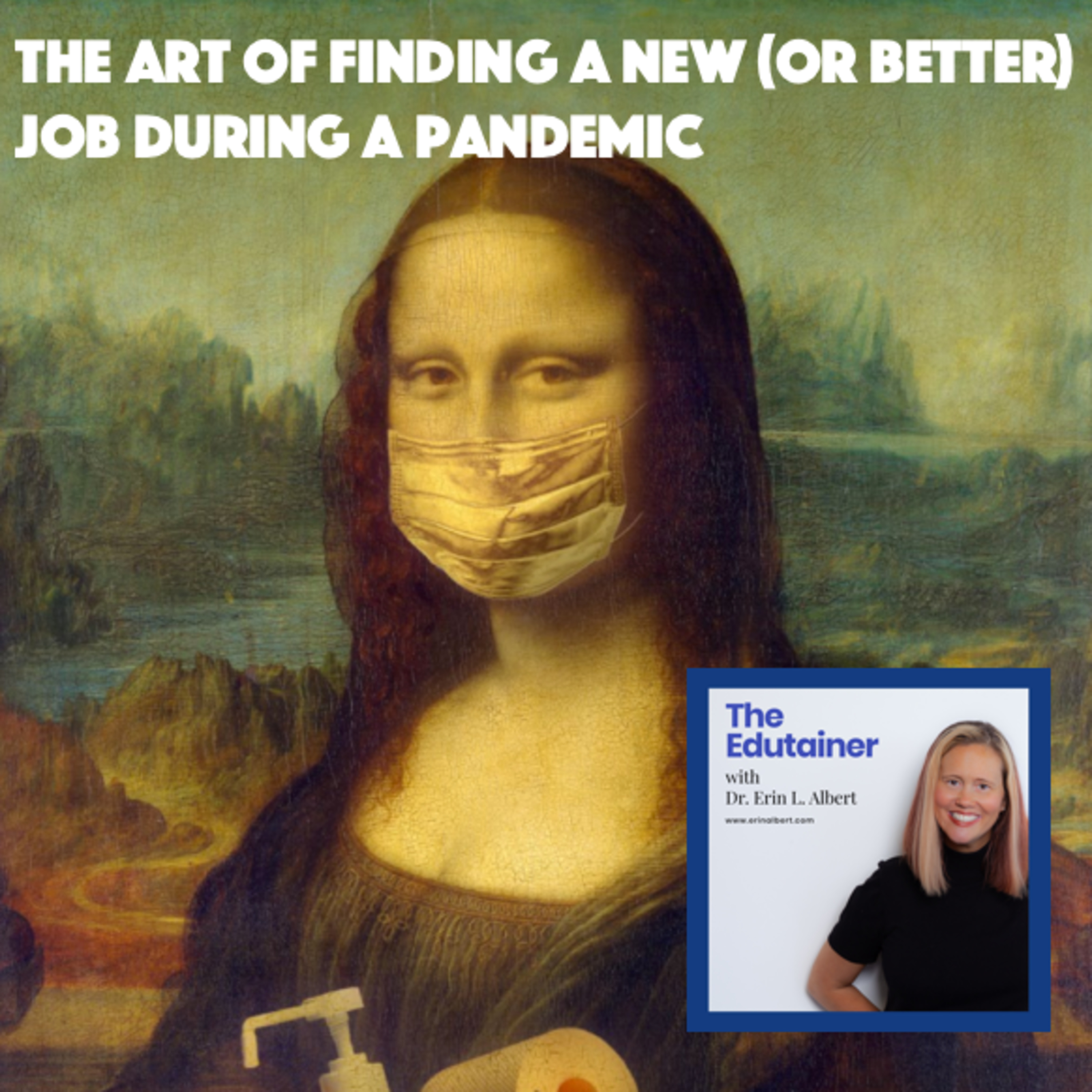 The Edutainer with Dr. Erin L. Albert