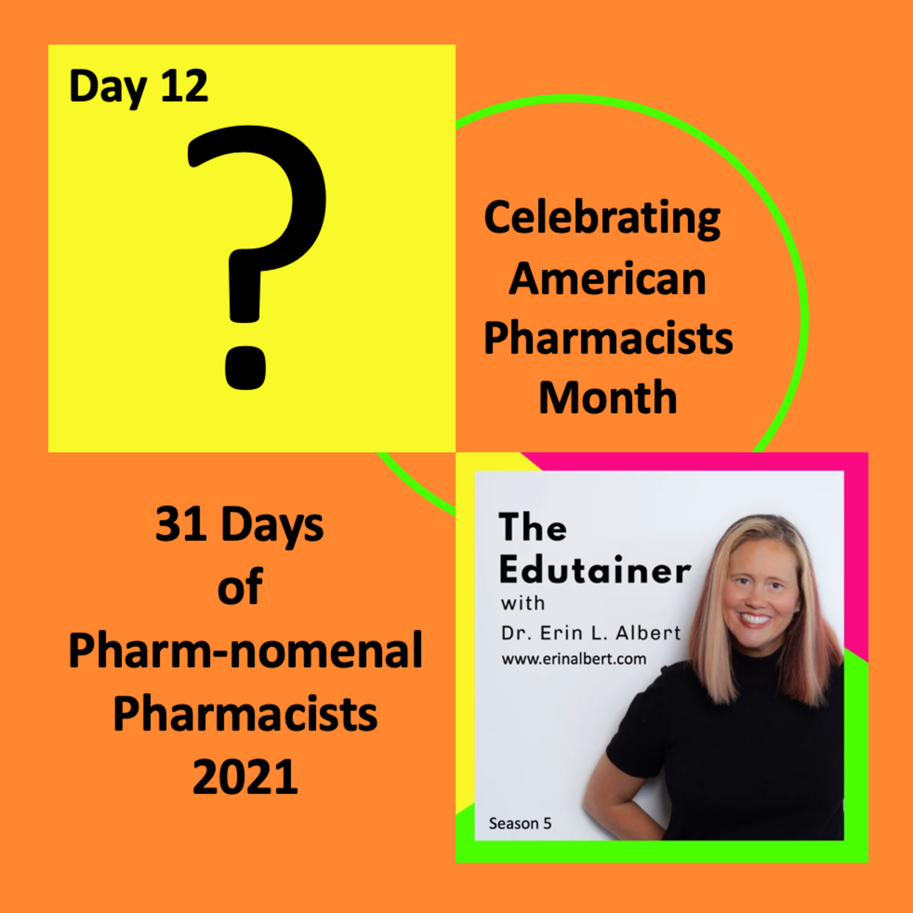 💊Day 12: 31 Days of Phar-nomenal Pharmacists to Celebrate American Pharmacists Month! episode artwork