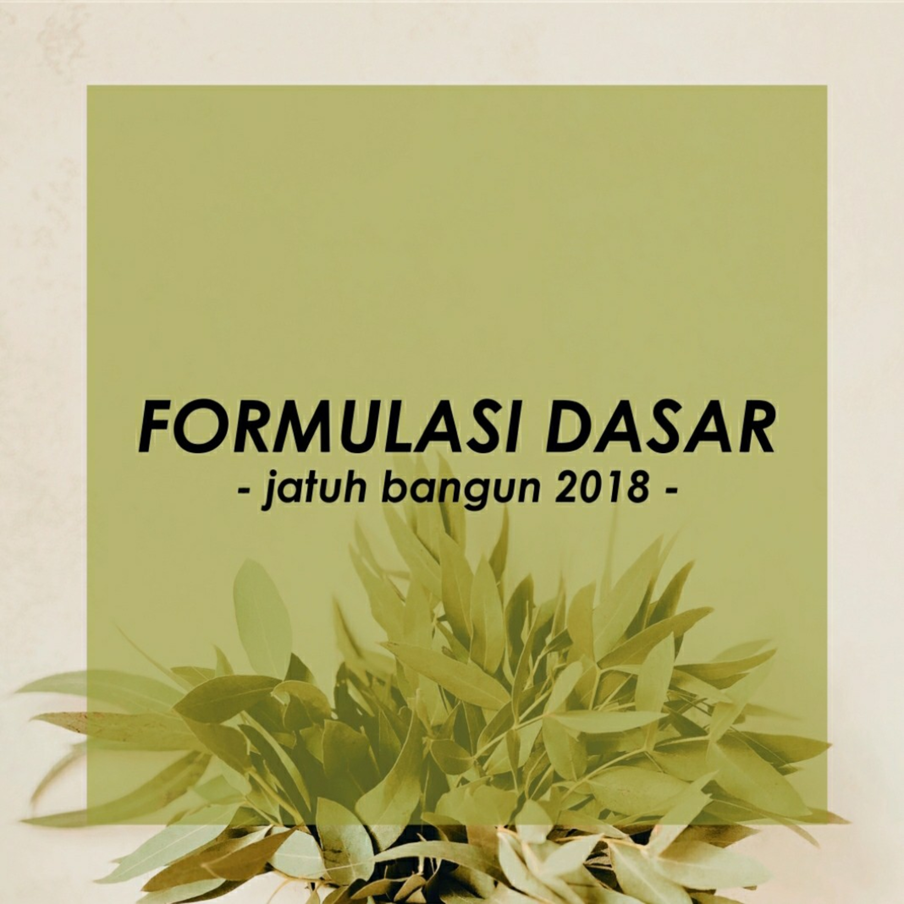 Formulasi Dasar